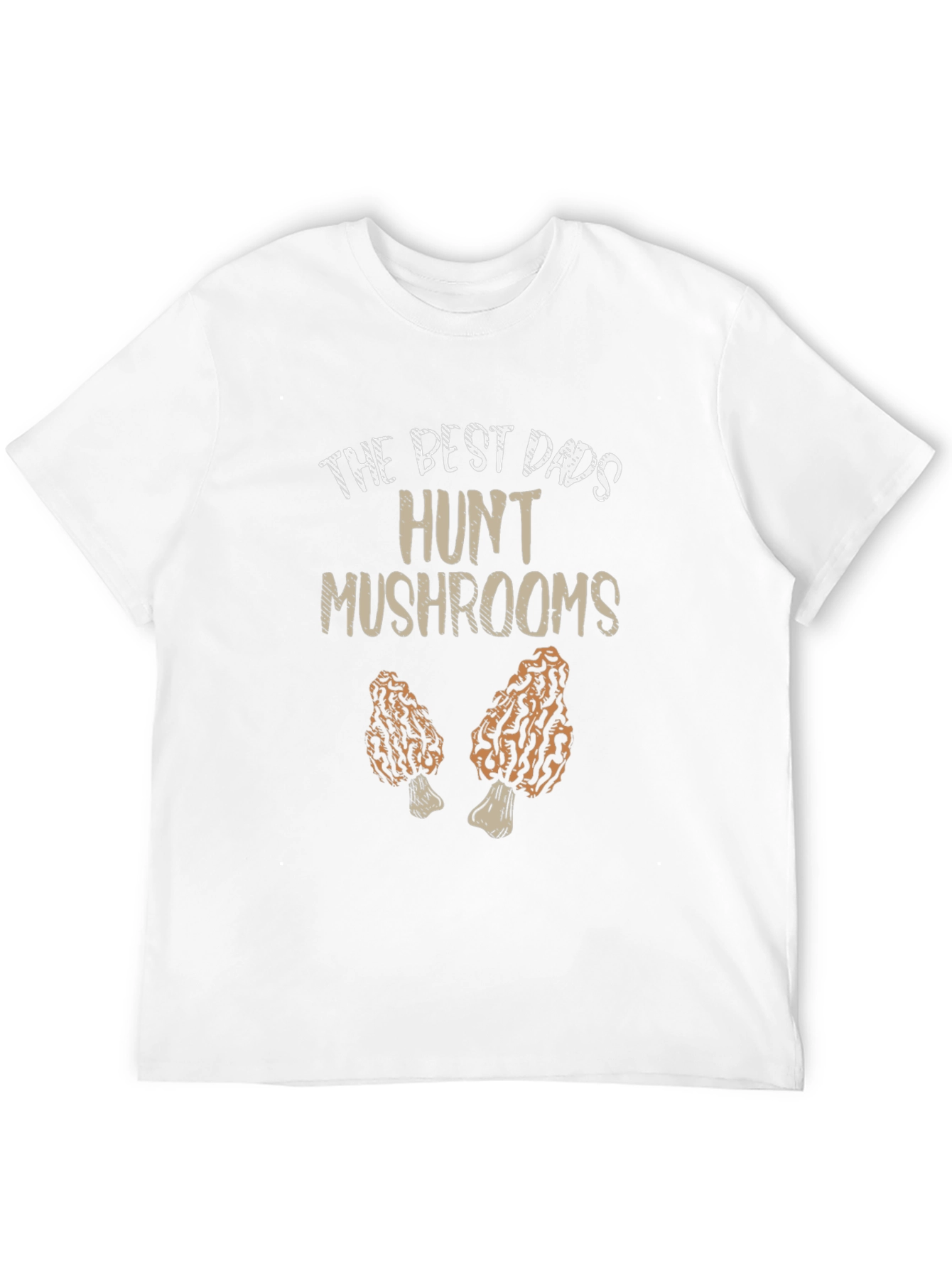 Best Dads Hunt Mushrooms T-Shirt