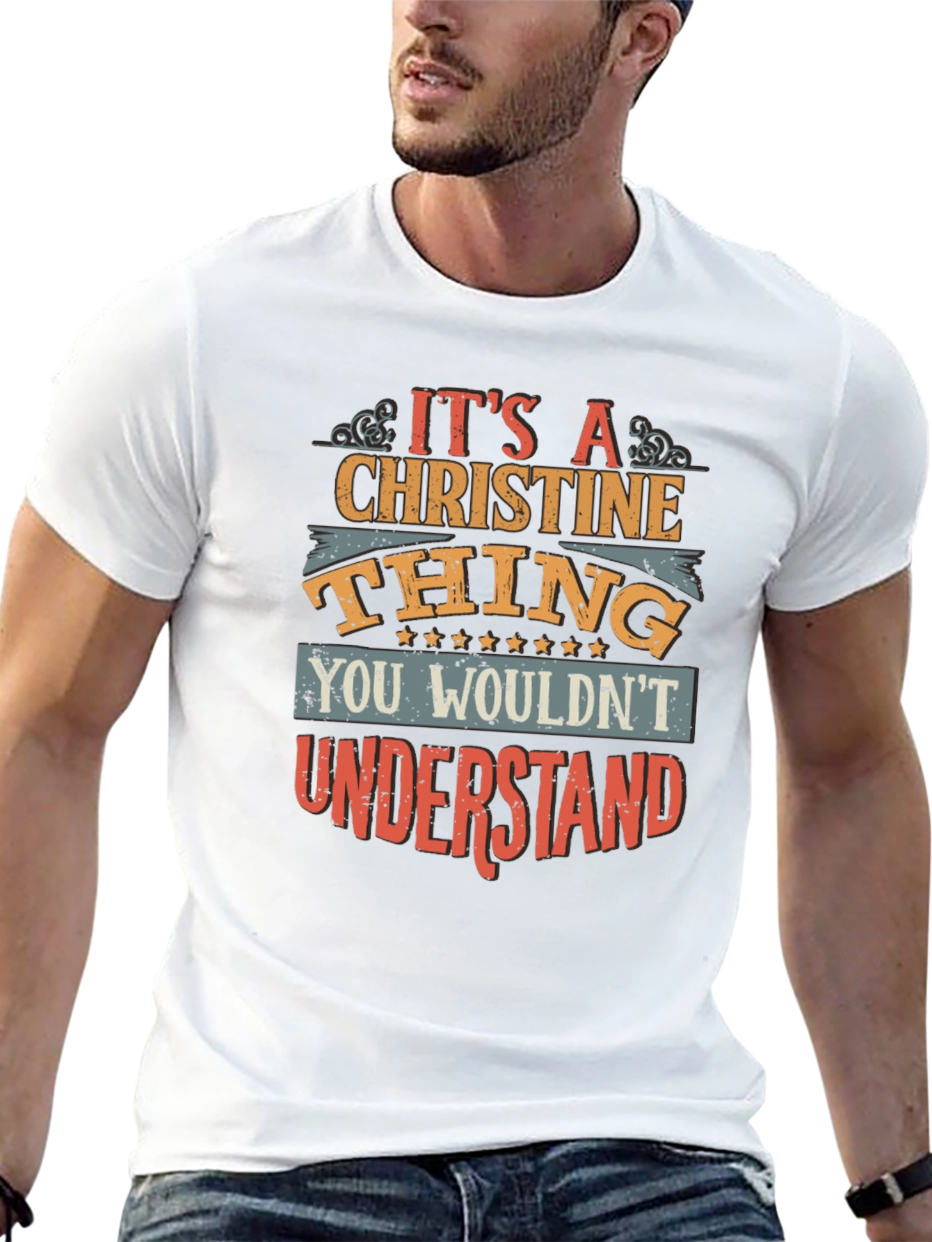 Christine Thing T-Shirt - You Wouldnt Understand