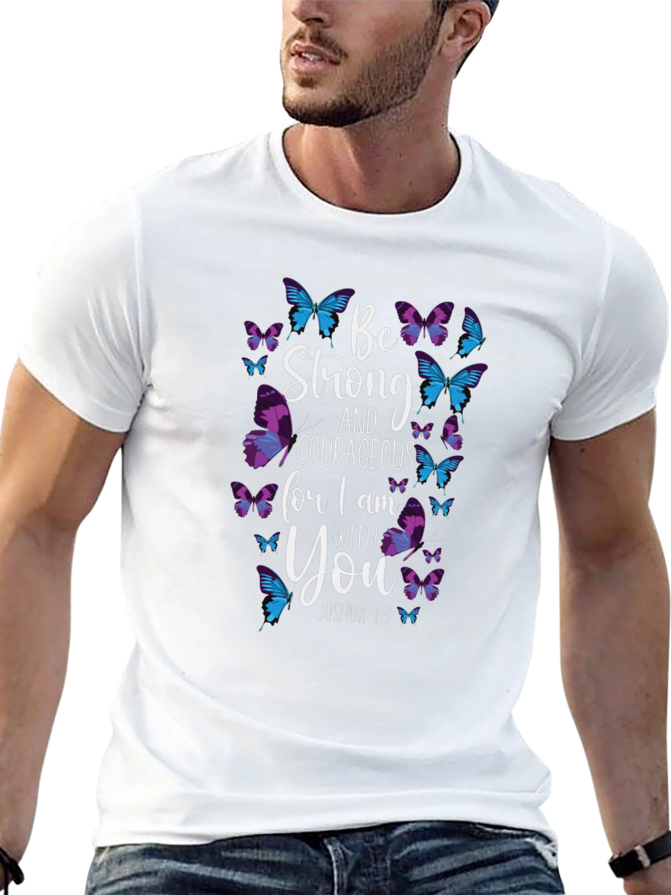 Be Strong and Courageous Christian Butterfly T-Shirt