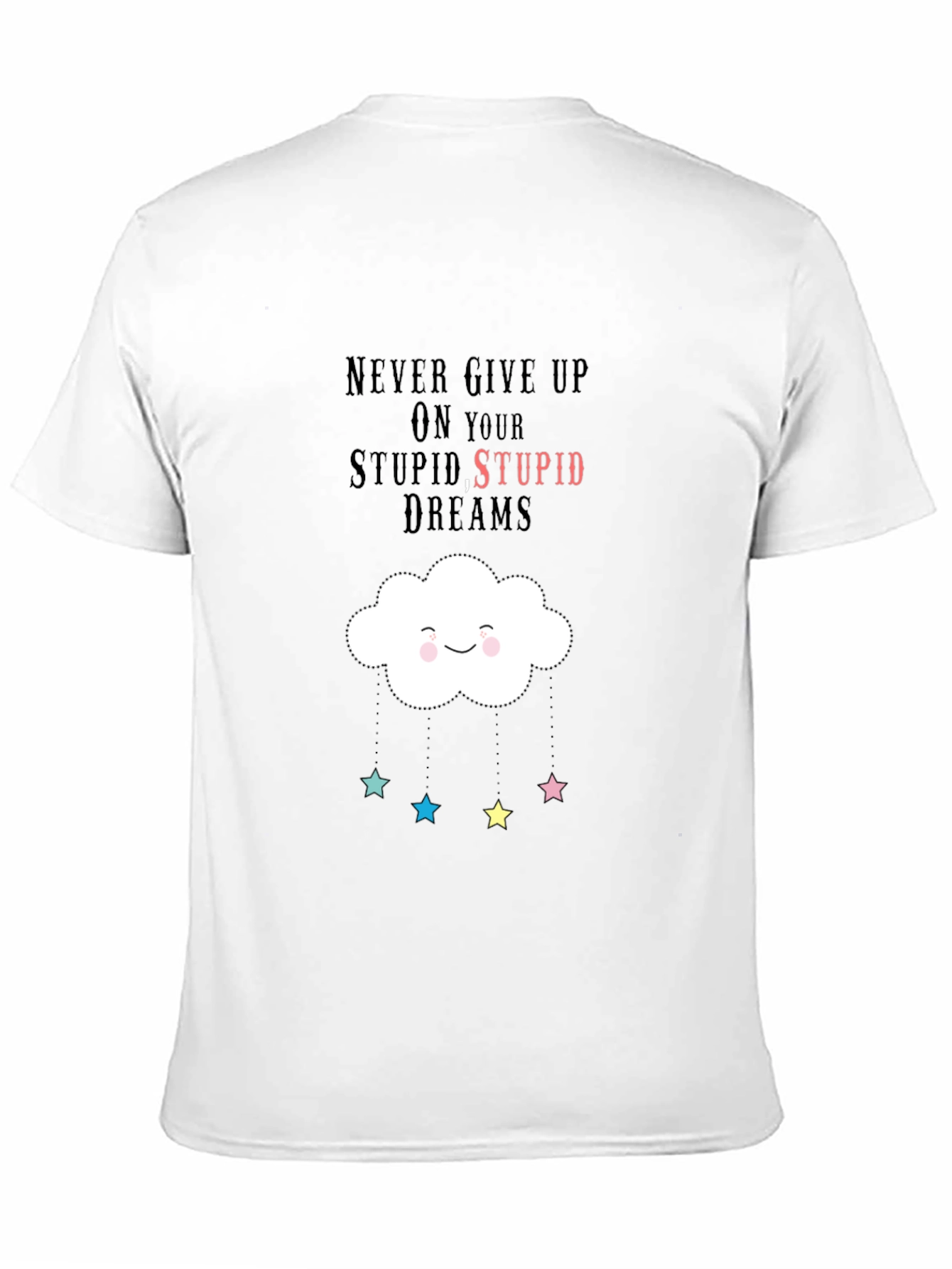 Dreamy Graphic Tee - Never Give Up