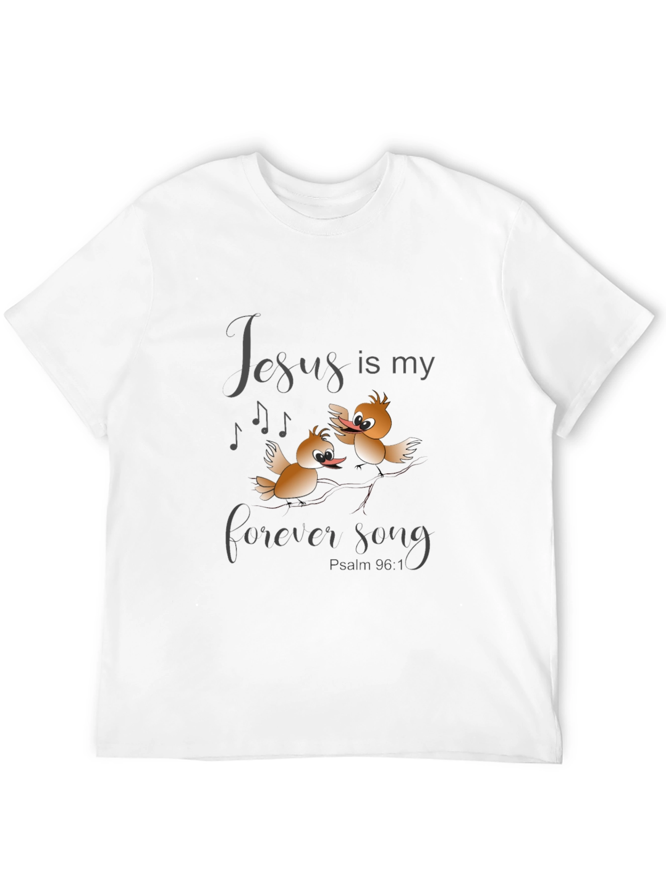 Jesus is my Forever Song T-Shirt