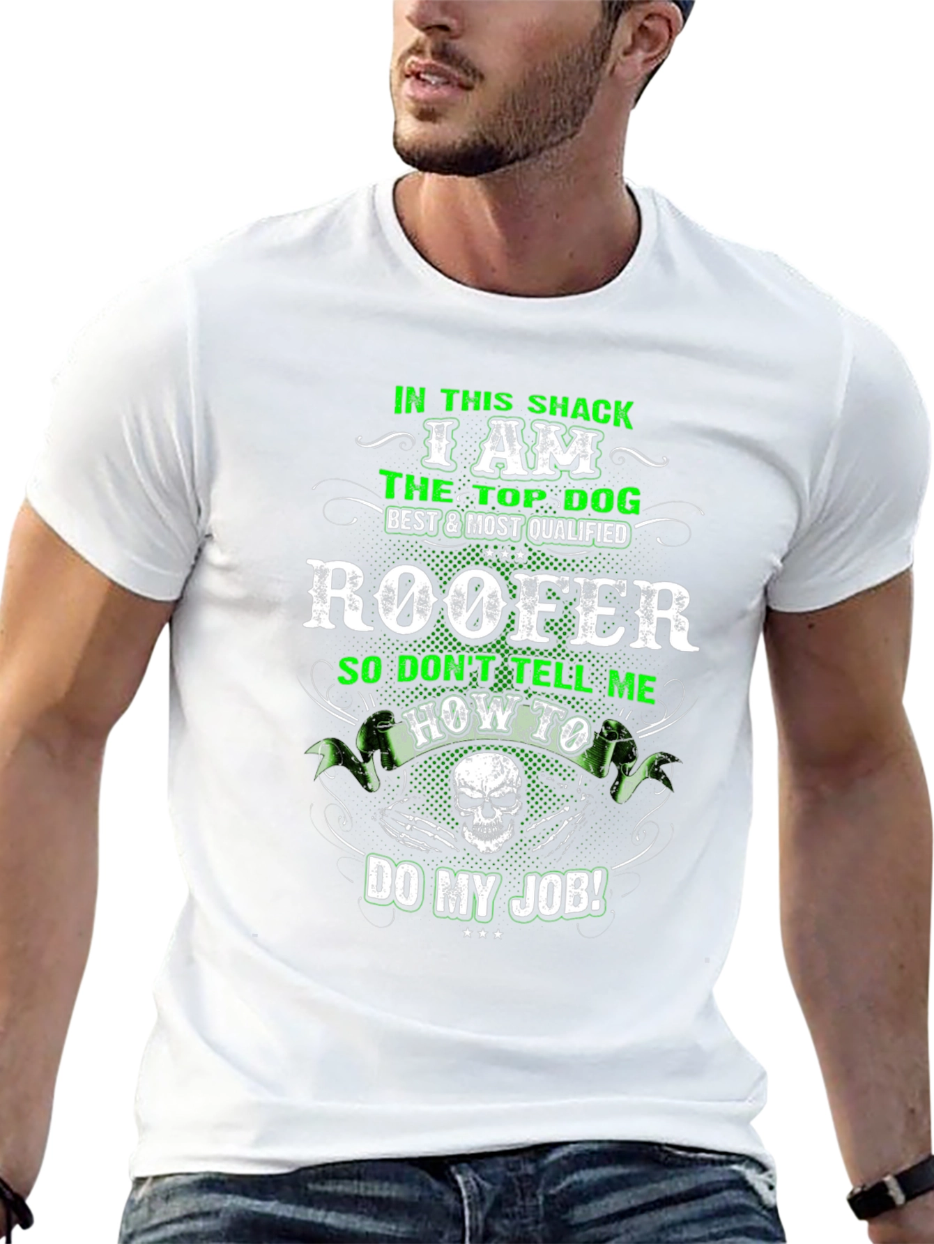 Roofer T-Shirt: Top Dog Best & Most Qualified