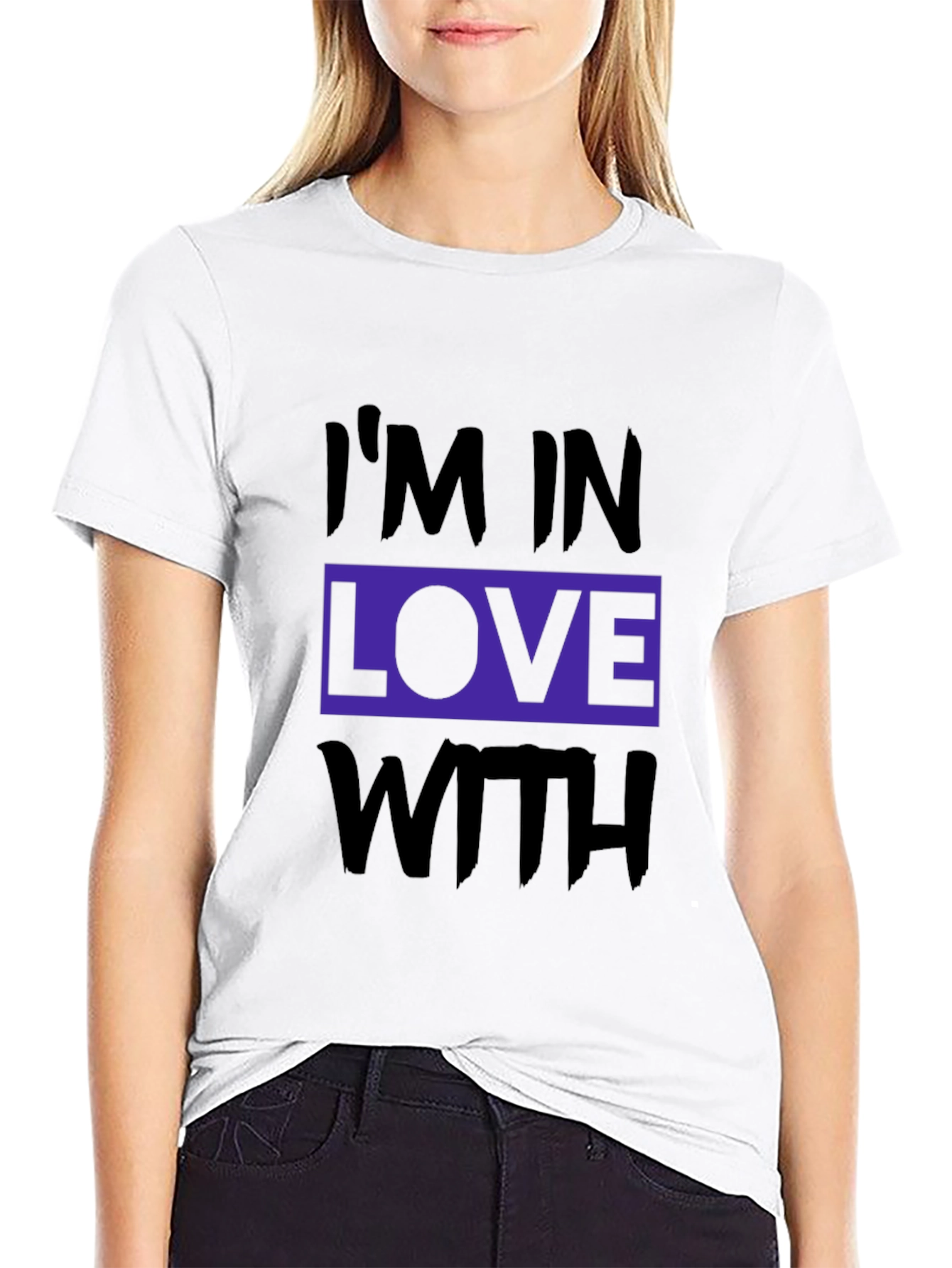 Im in Love With Black T-Shirt