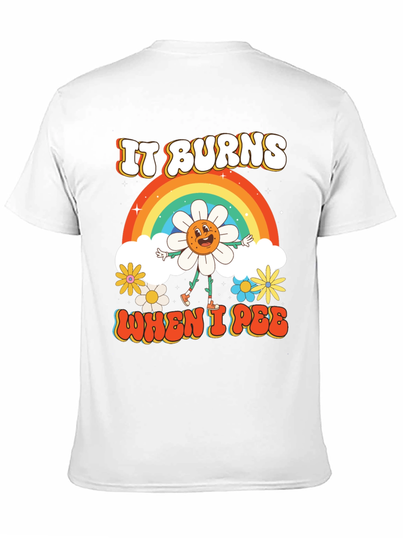 It Burns When I Pee T-Shirt