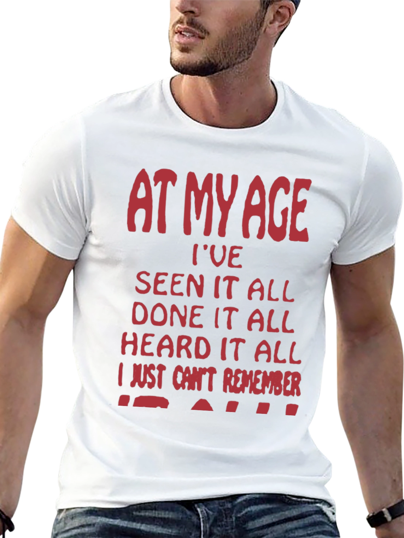 Funny At My Age Graphic Tee