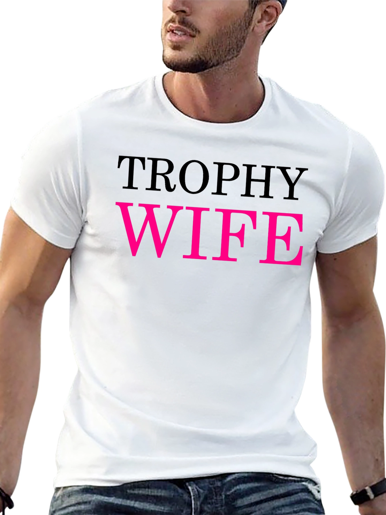 Trophy Wife Graphic Tee - Funny Statement Shirt