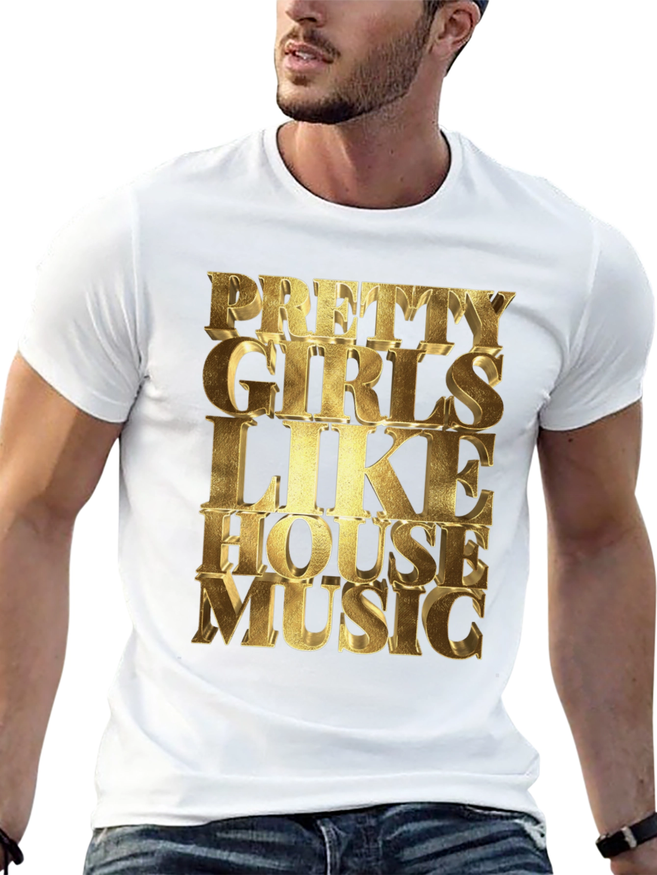 Pretty Girls Like House Music T-Shirt