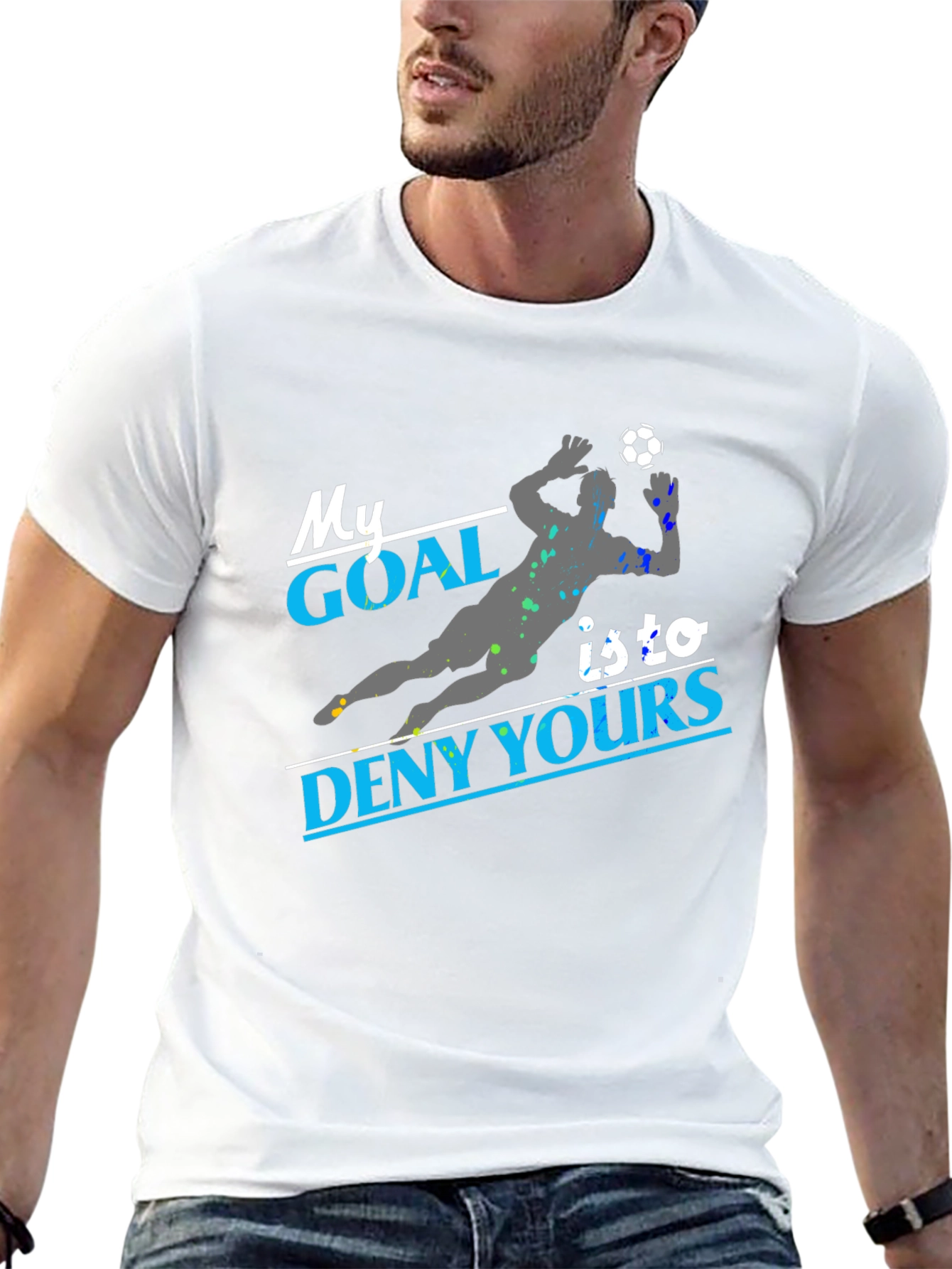 My Goal Is To Deny Yours Soccer T-Shirt