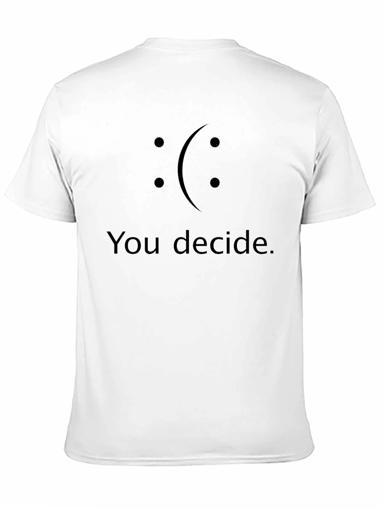 You Decide Graphic T-Shirt - Mens Black Tee