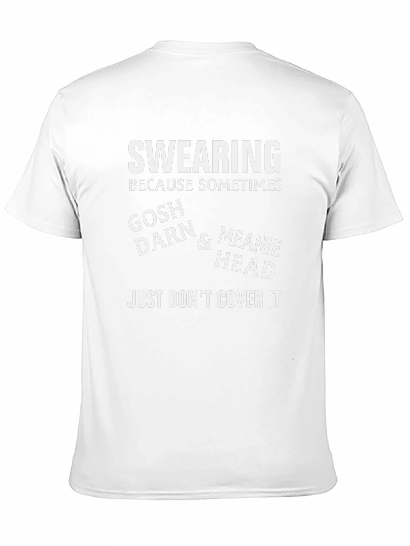 Swearing T-Shirt: Gosh Darn & Meanie Head