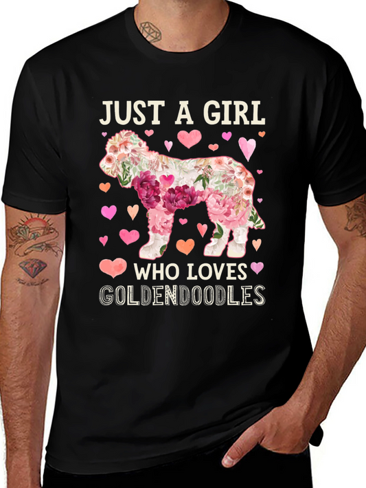 Just A Girl Who Loves Goldendoodles T-Shirt