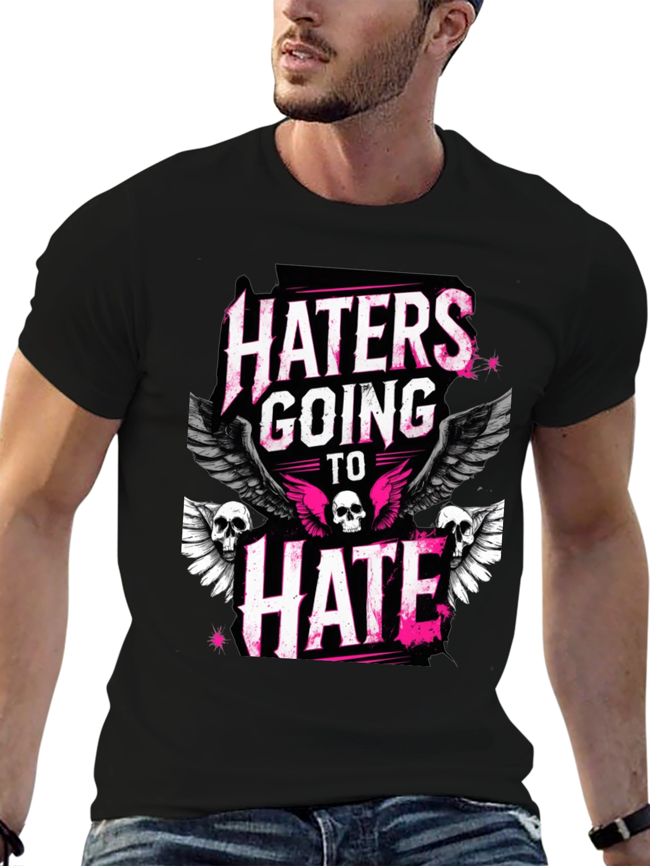Haters Going to Hate Graphic T-Shirt