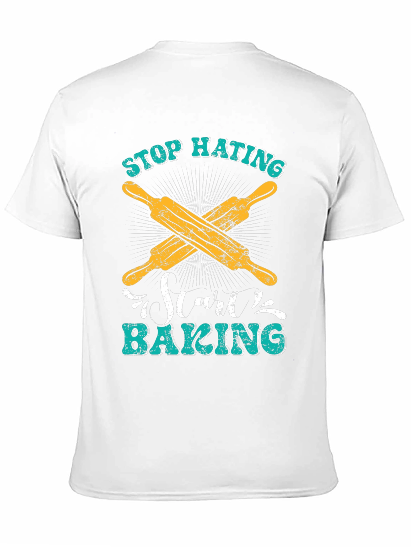 Stop Hating Start Baking T-Shirt