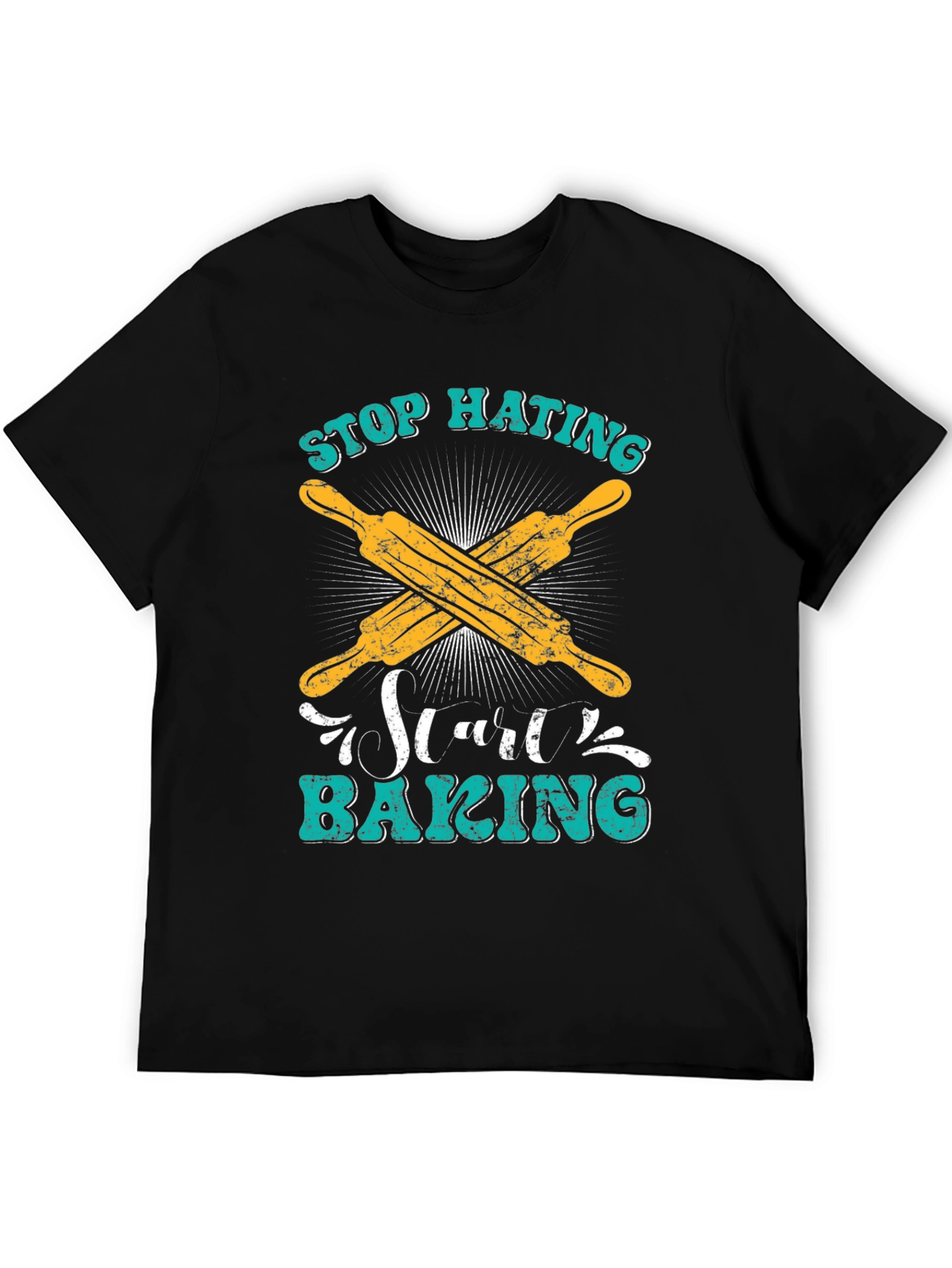 Stop Hating Start Baking T-Shirt