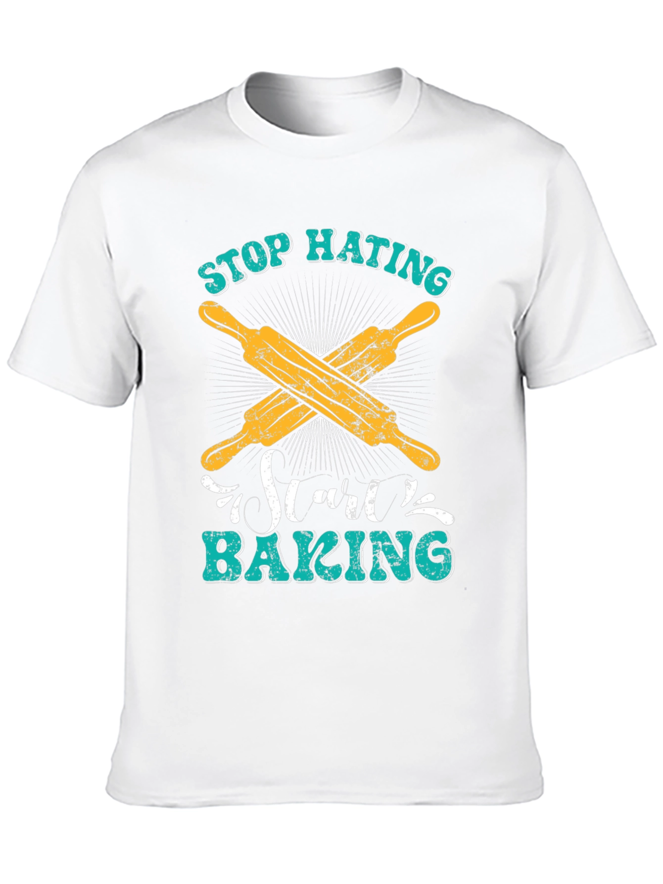 Stop Hating Start Baking T-Shirt