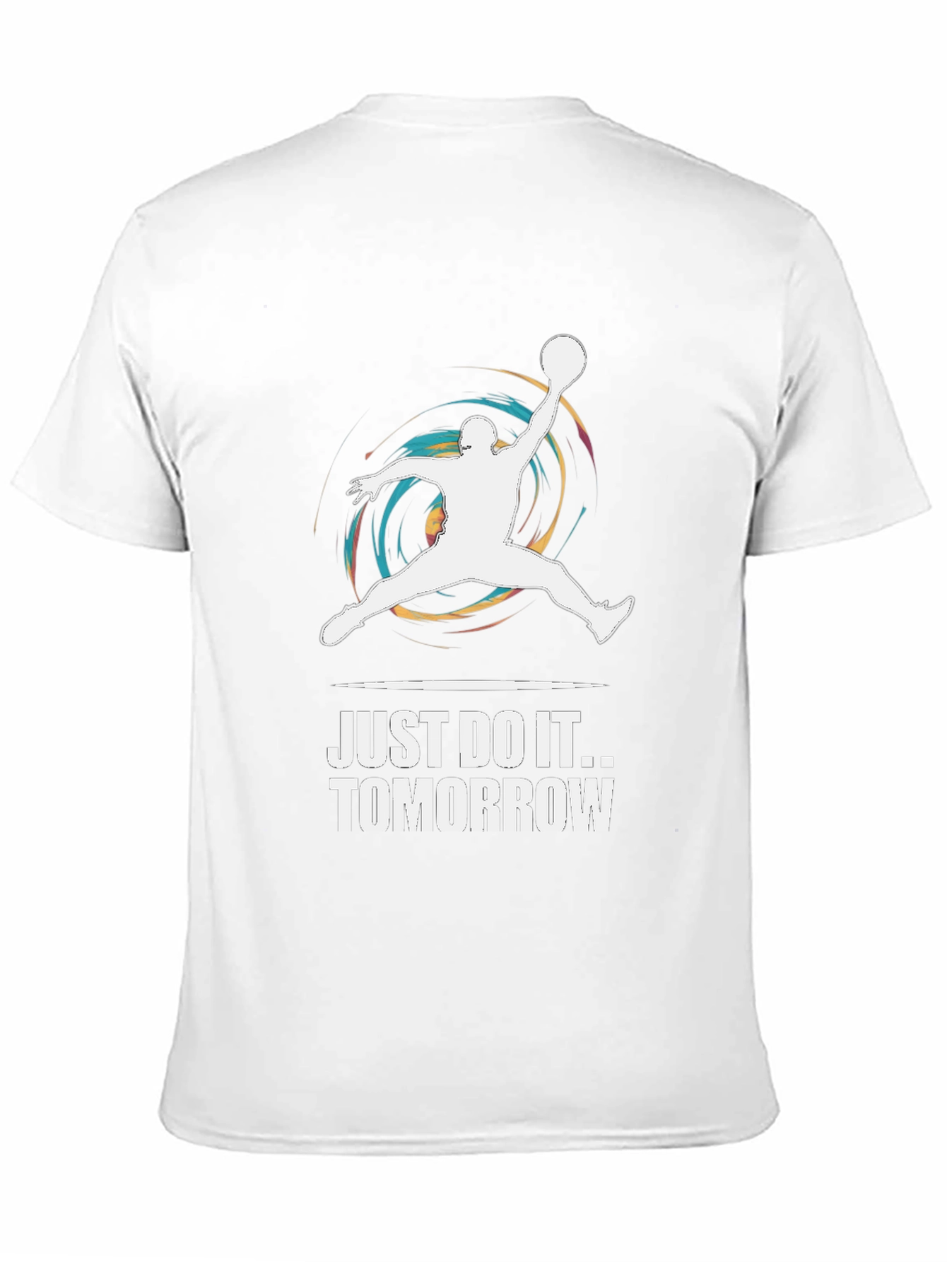 Just Do It Tomorrow T-Shirt
