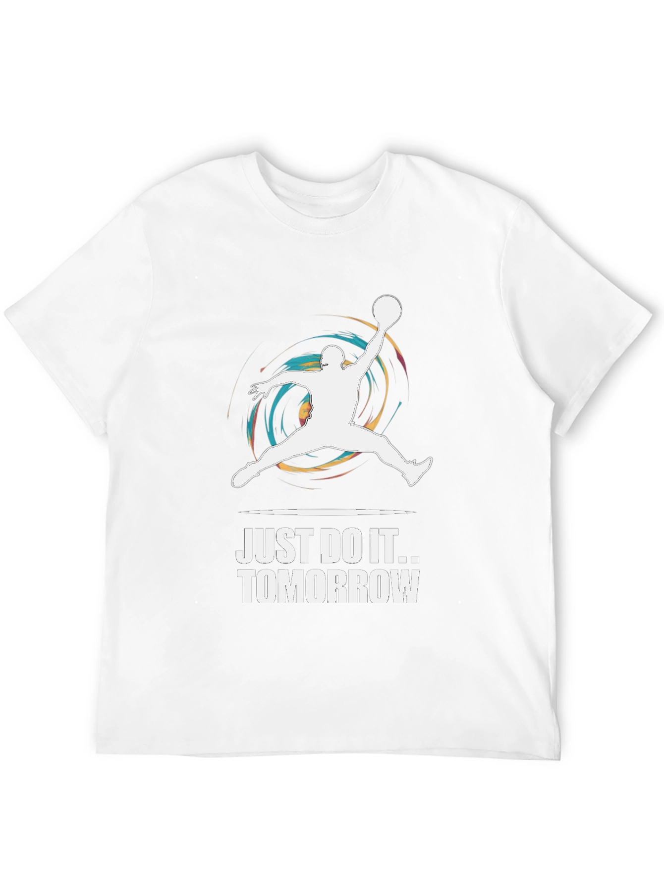 Just Do It Tomorrow T-Shirt