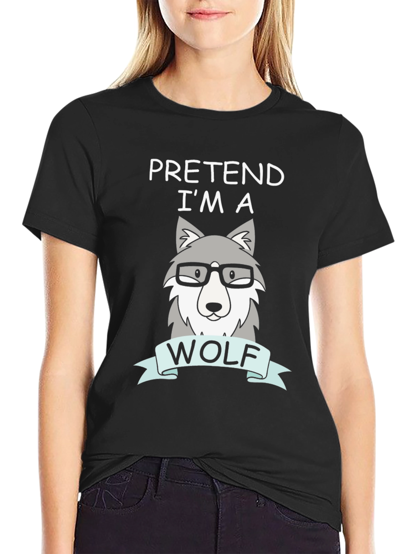 Pretend Im a Wolf T-Shirt