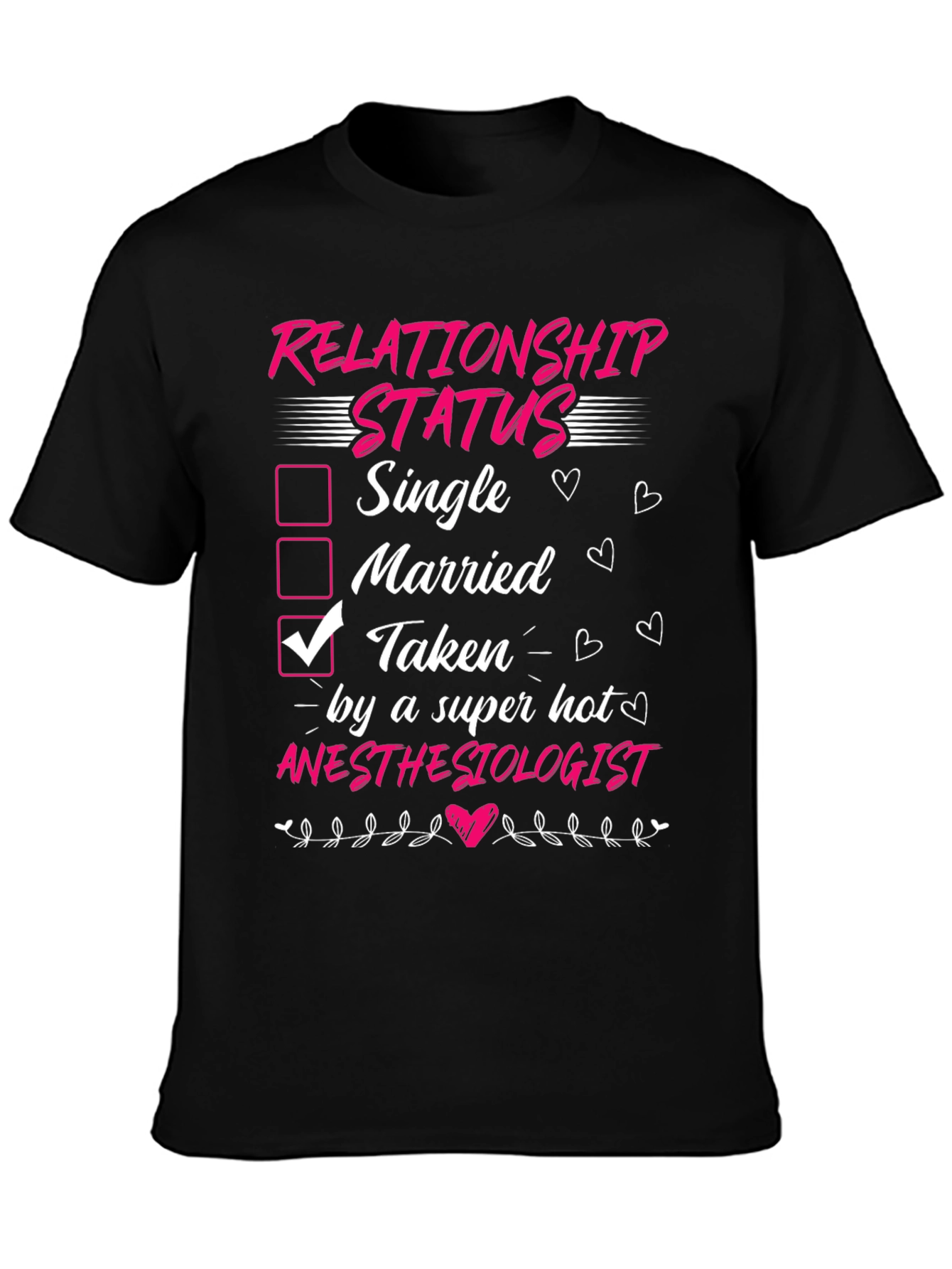 Relationship Status Taken T-Shirt