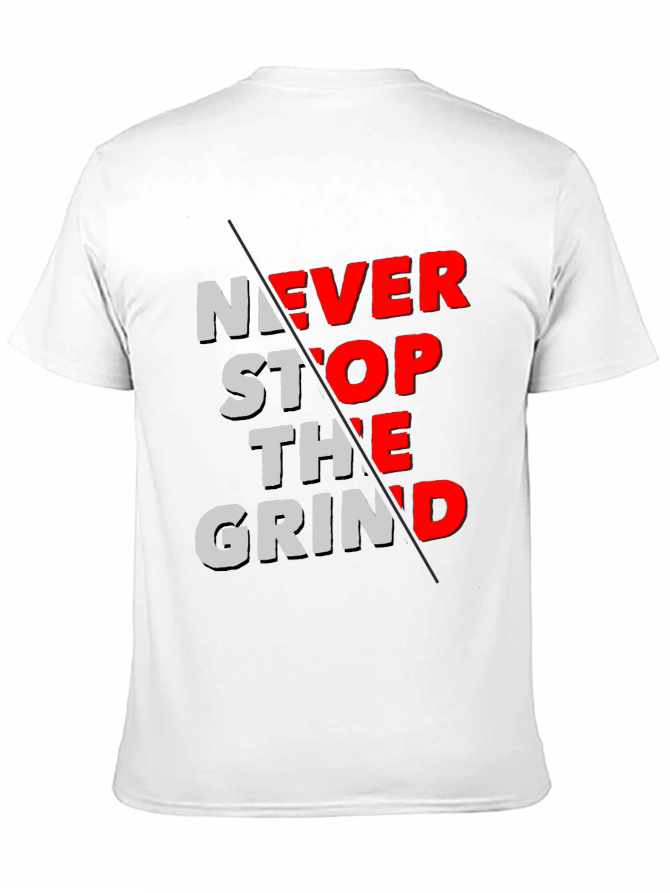 Never Stop The Grind Graphic Tee