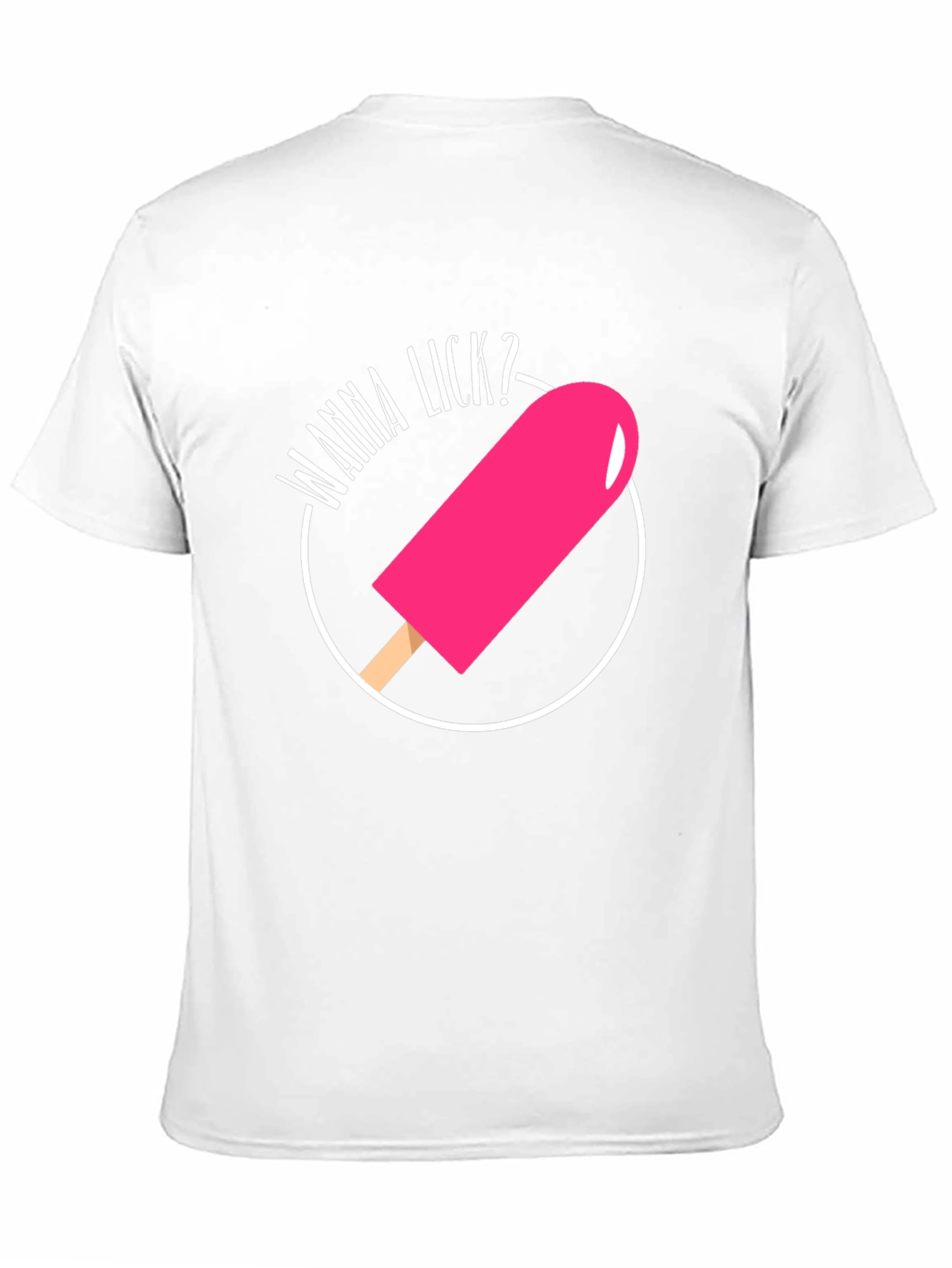 Wanna Lick? Novelty Graphic T-Shirt