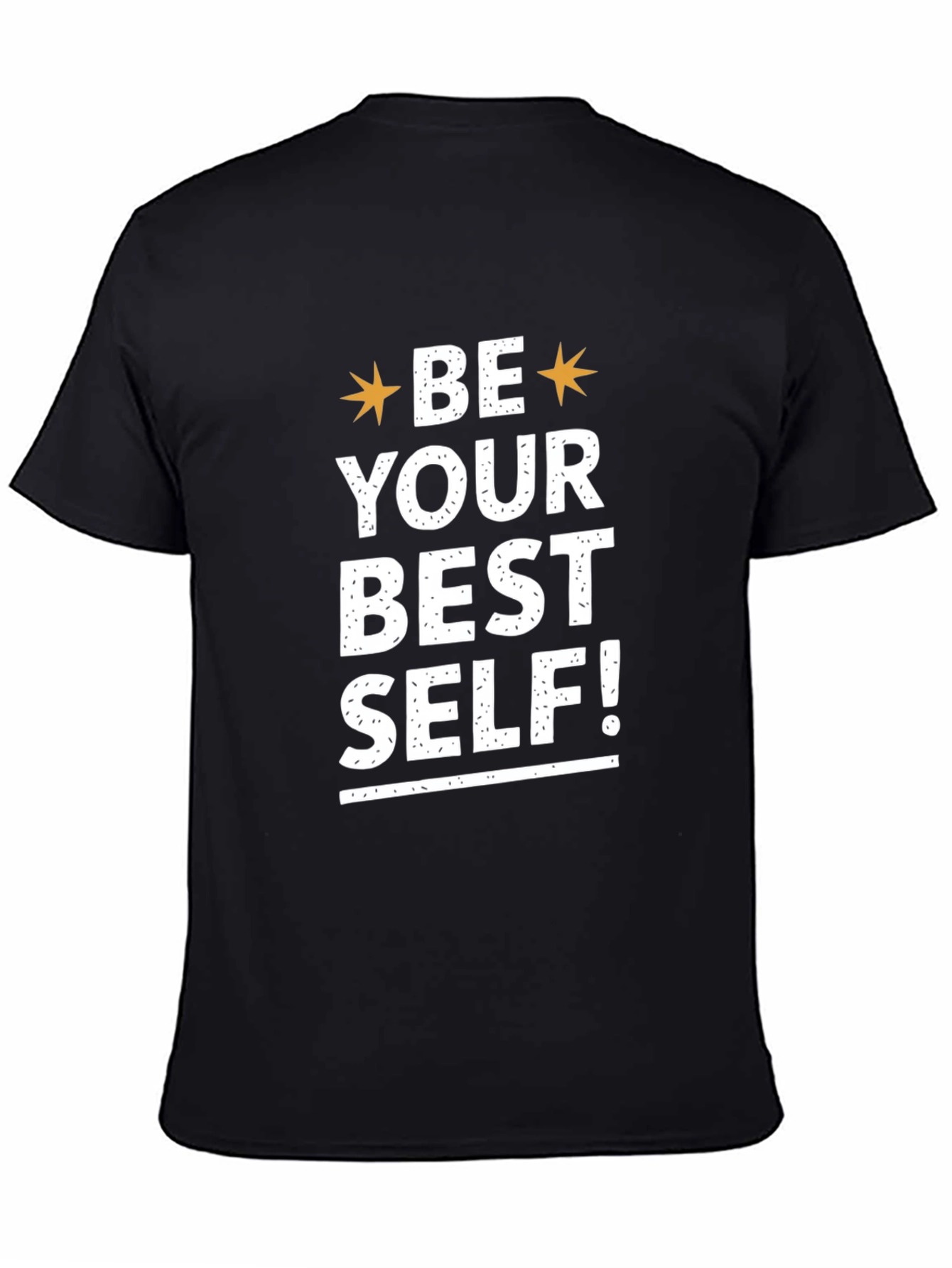 Motivational Be Your Best Self! Black T-Shirt