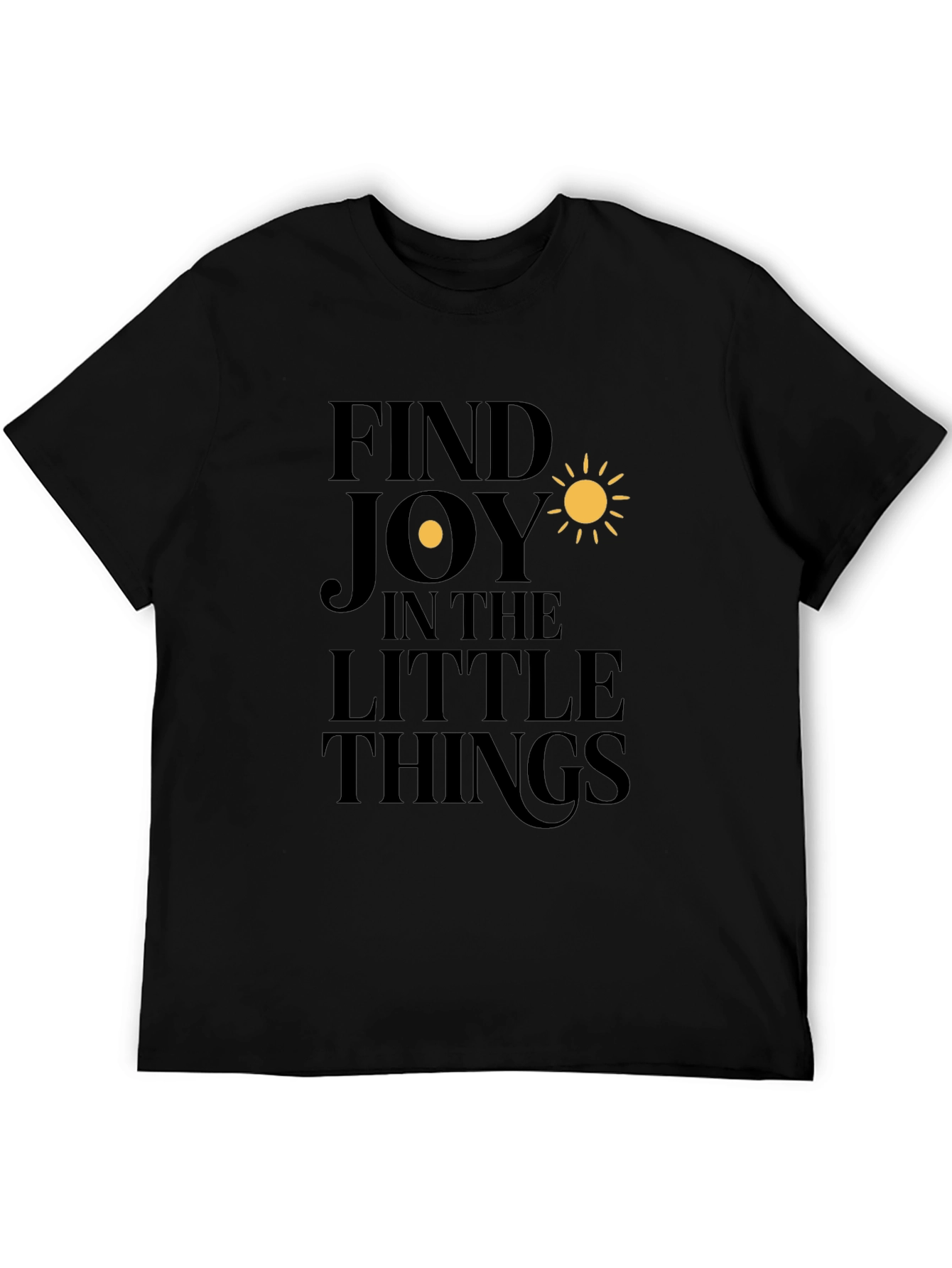 Find Joy T-Shirt - Positive Vibes Graphic Tee