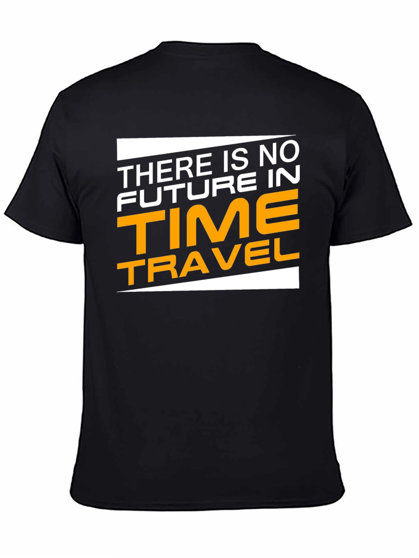 Time Travel T-Shirt - No Future Design Tee