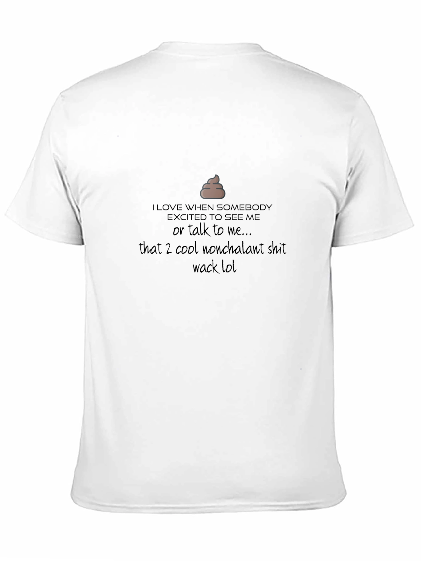 Funny Excited to See Me Black T-Shirt