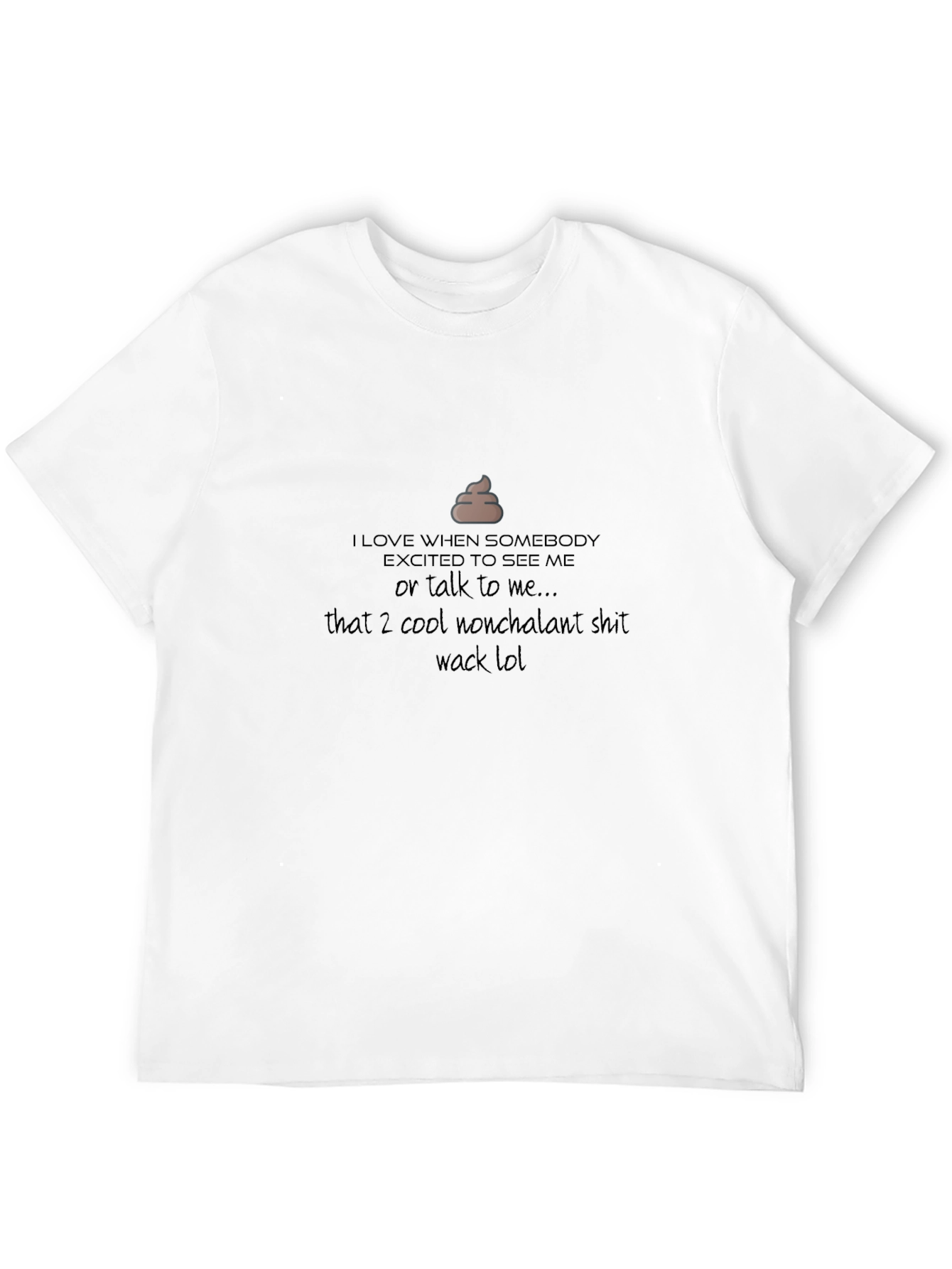 Funny Excited to See Me Black T-Shirt