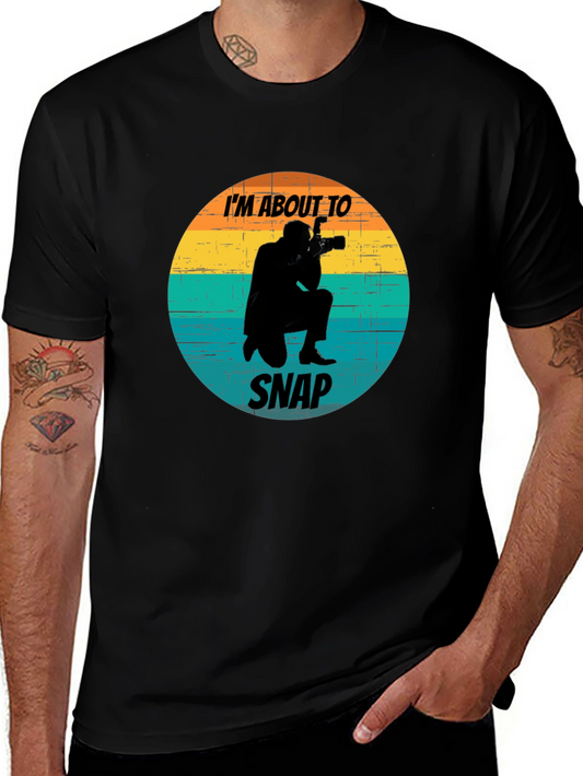 Im About To Snap Graphic Tee - Photographer T-Shirt