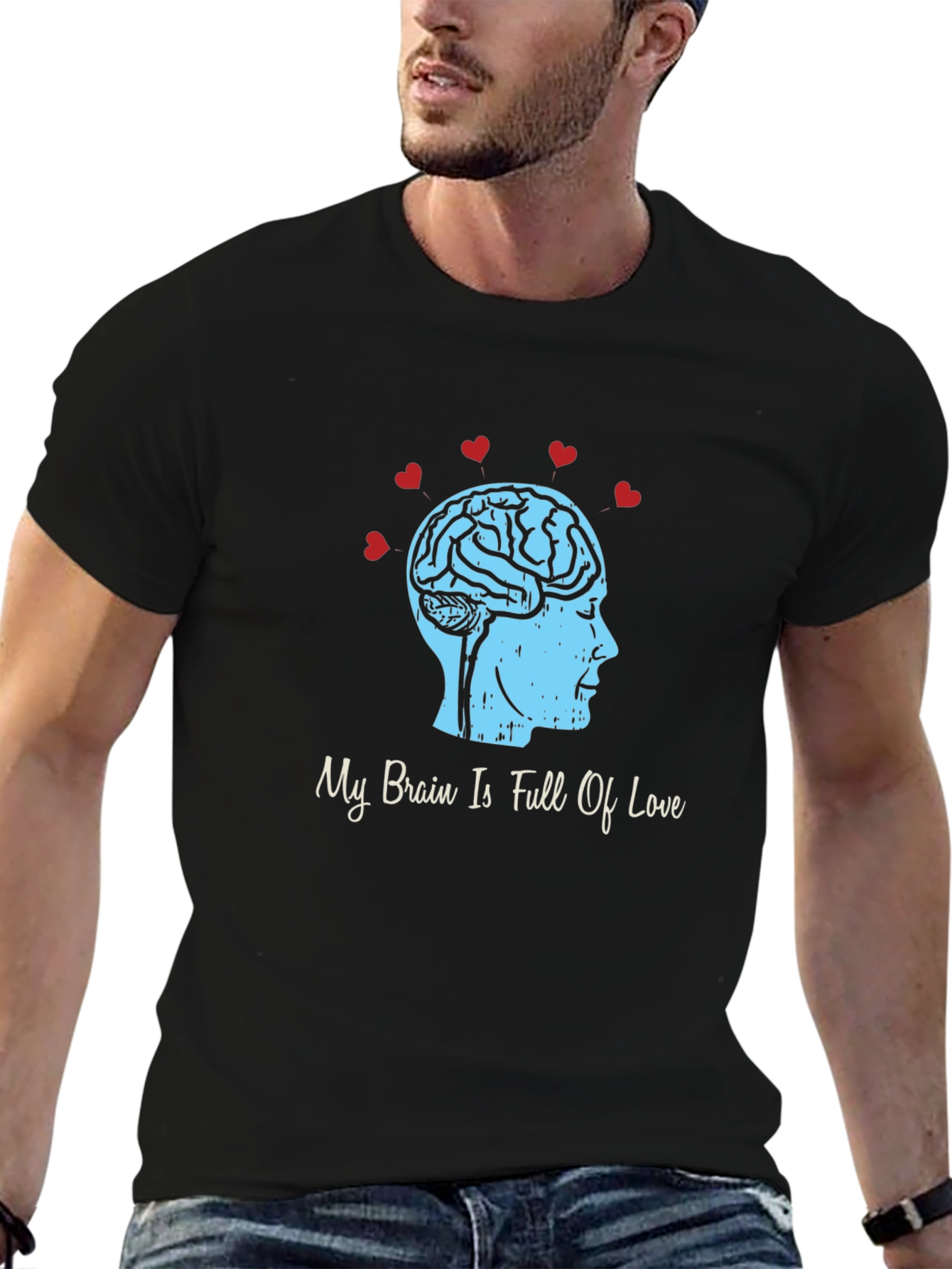 My Brain Is Full Of Love Graphic T-Shirt