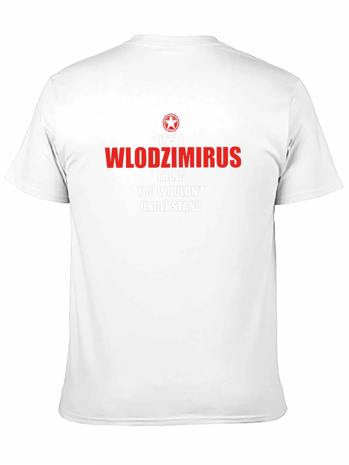 Its a Wlodzimirs Thing T-Shirt
