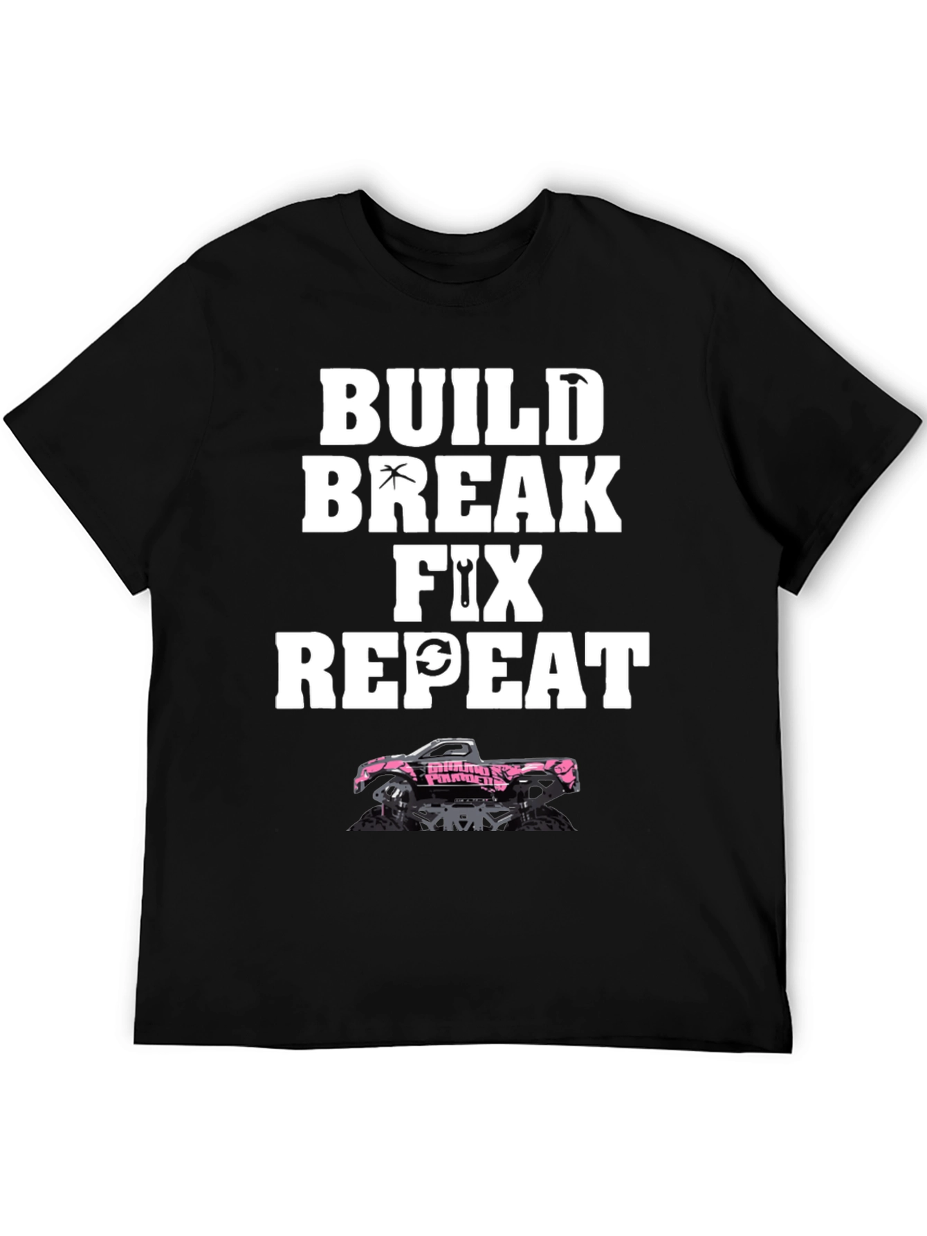 Build Break Fix Repeat Truck T-Shirt