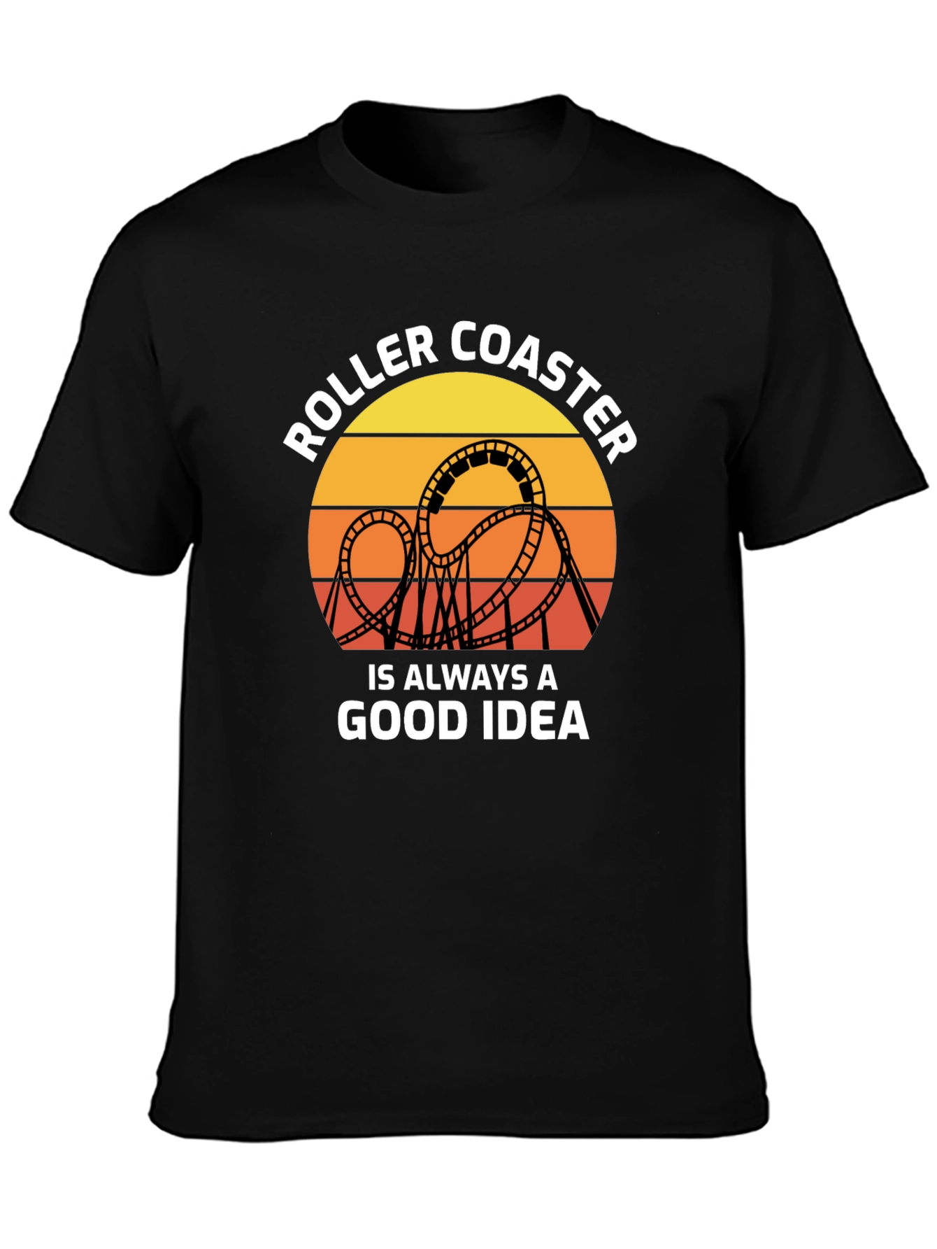 Roller Coaster Good Idea Graphic Tee