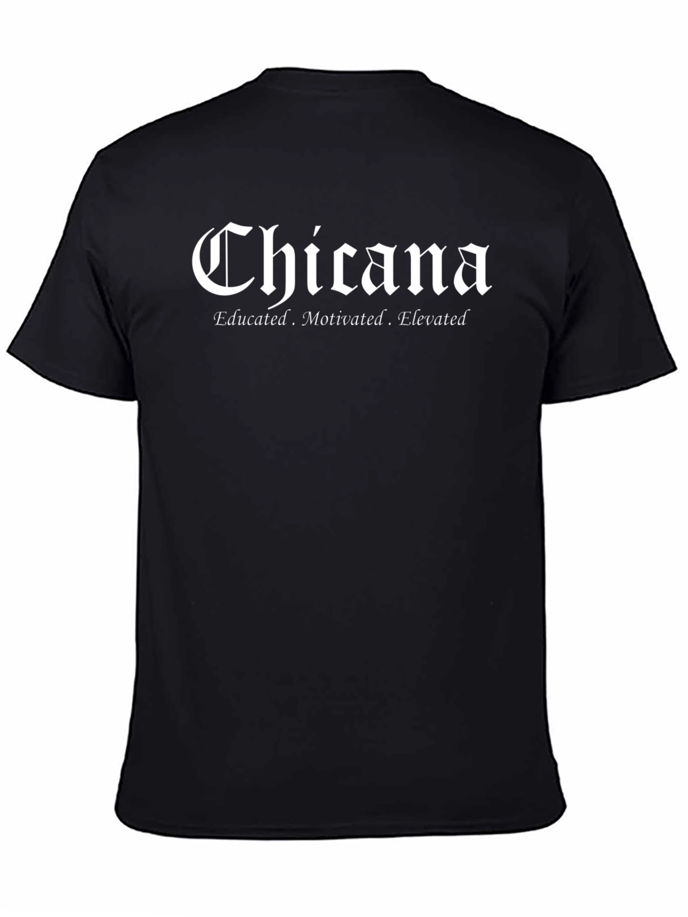 Chicana Educated Elevated T-Shirt