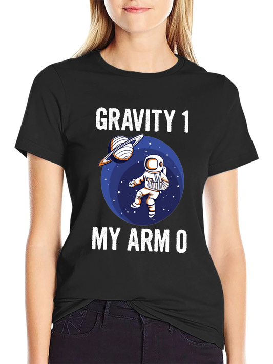 Gravity 1 My Arm 0 Graphic T-Shirt