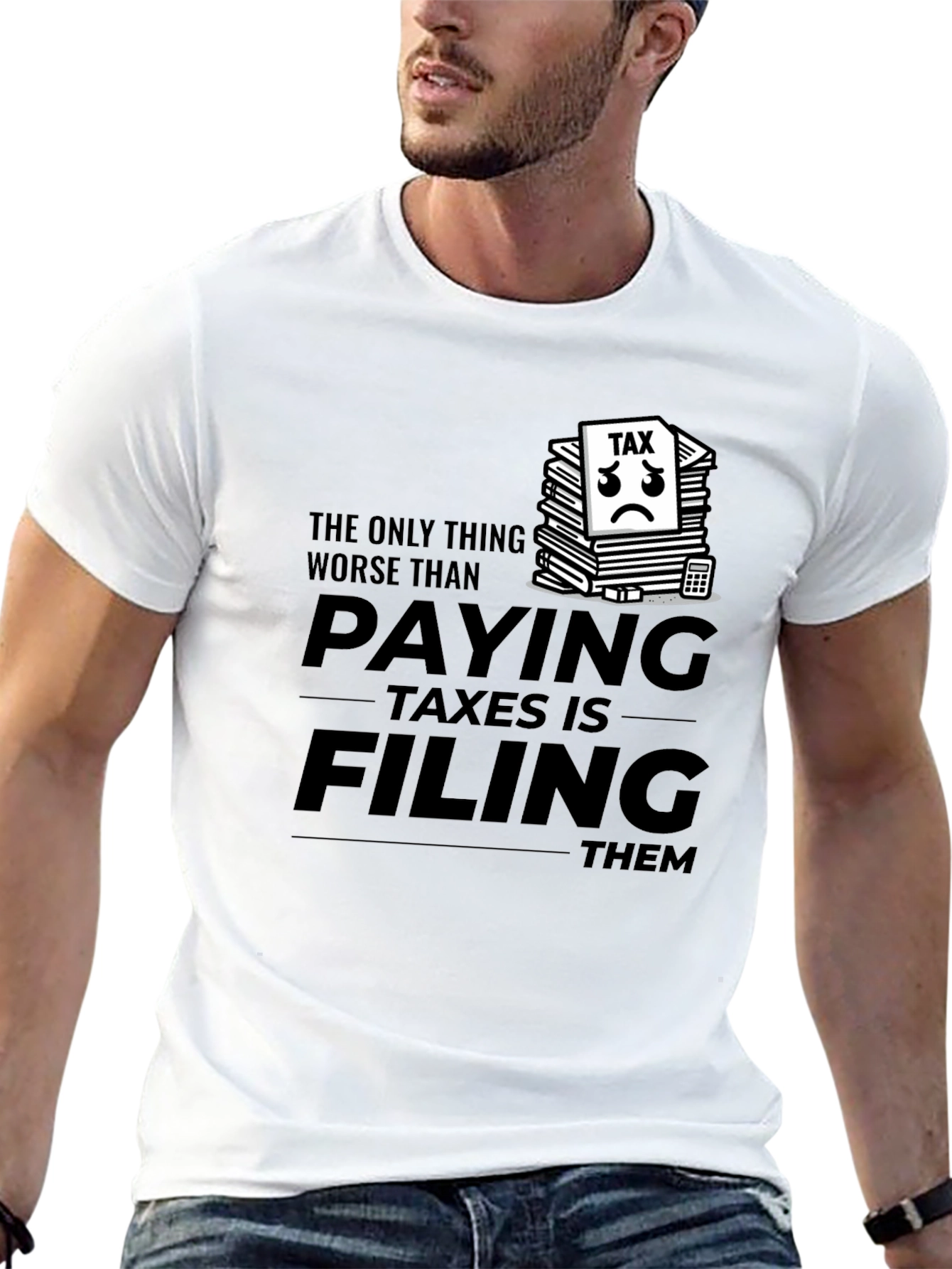 Funny Tax Season T-Shirt - Paying Taxes Humor