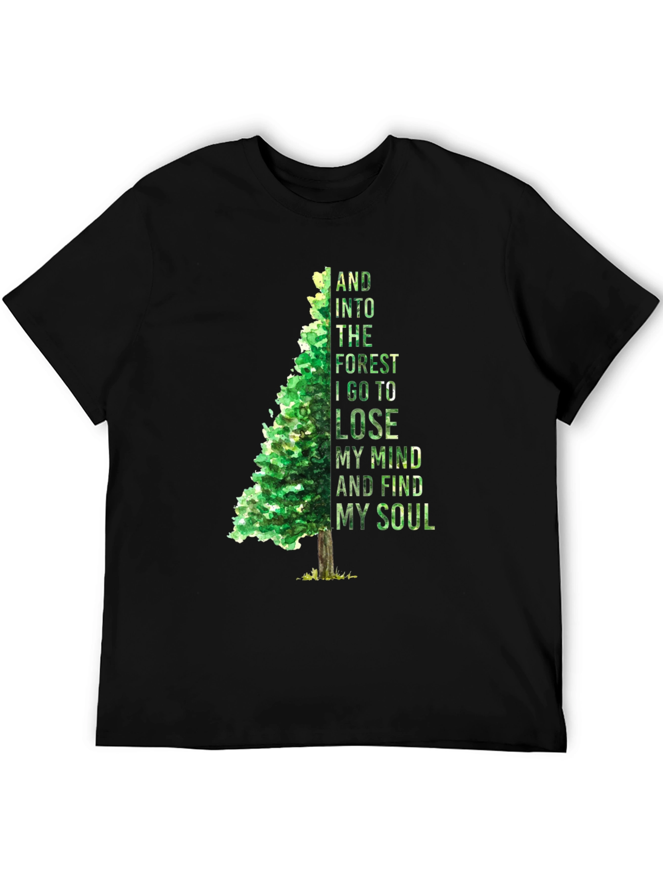 Forest Mind Soul T-Shirt - Nature Inspired Tee