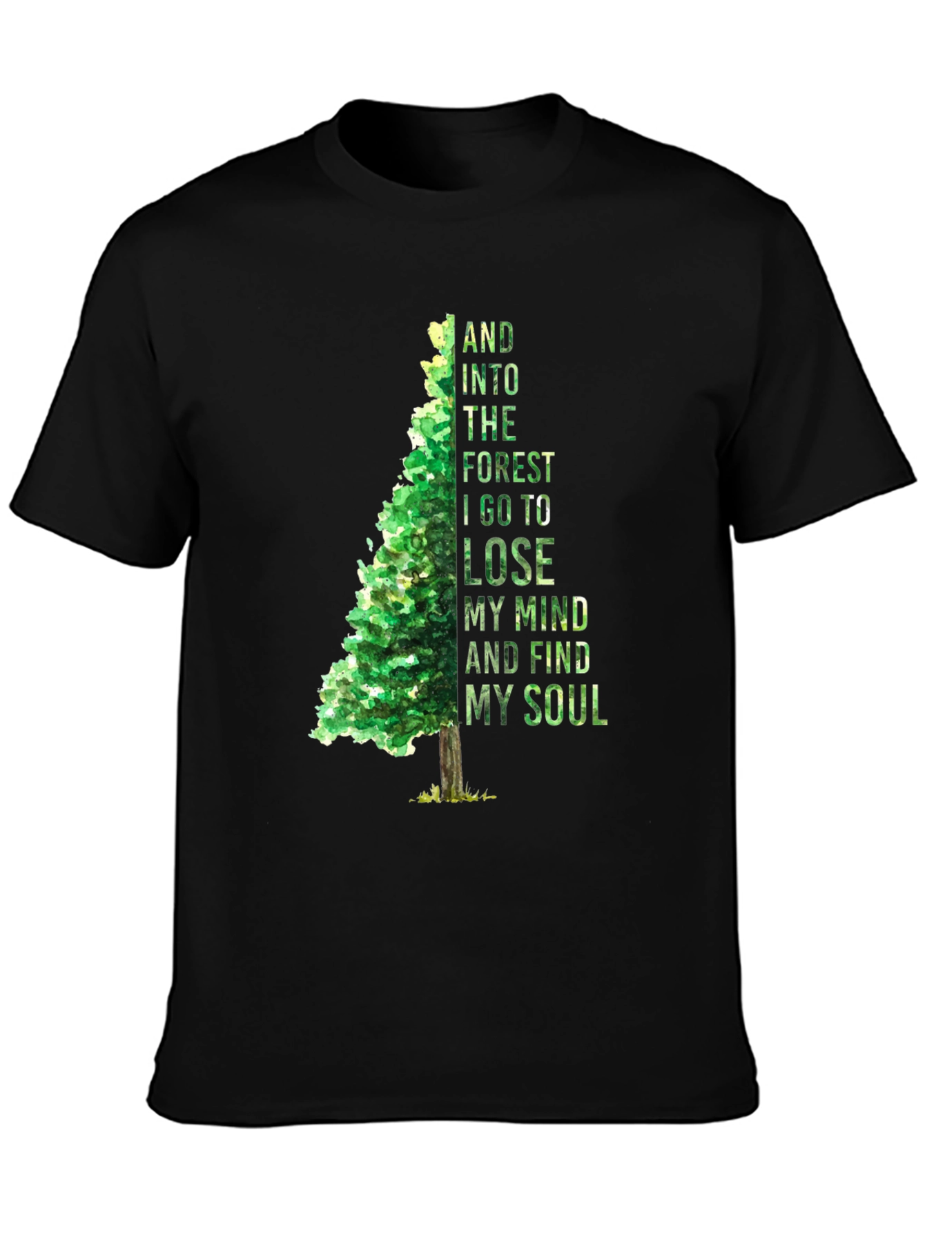 Forest Mind Soul T-Shirt - Nature Inspired Tee