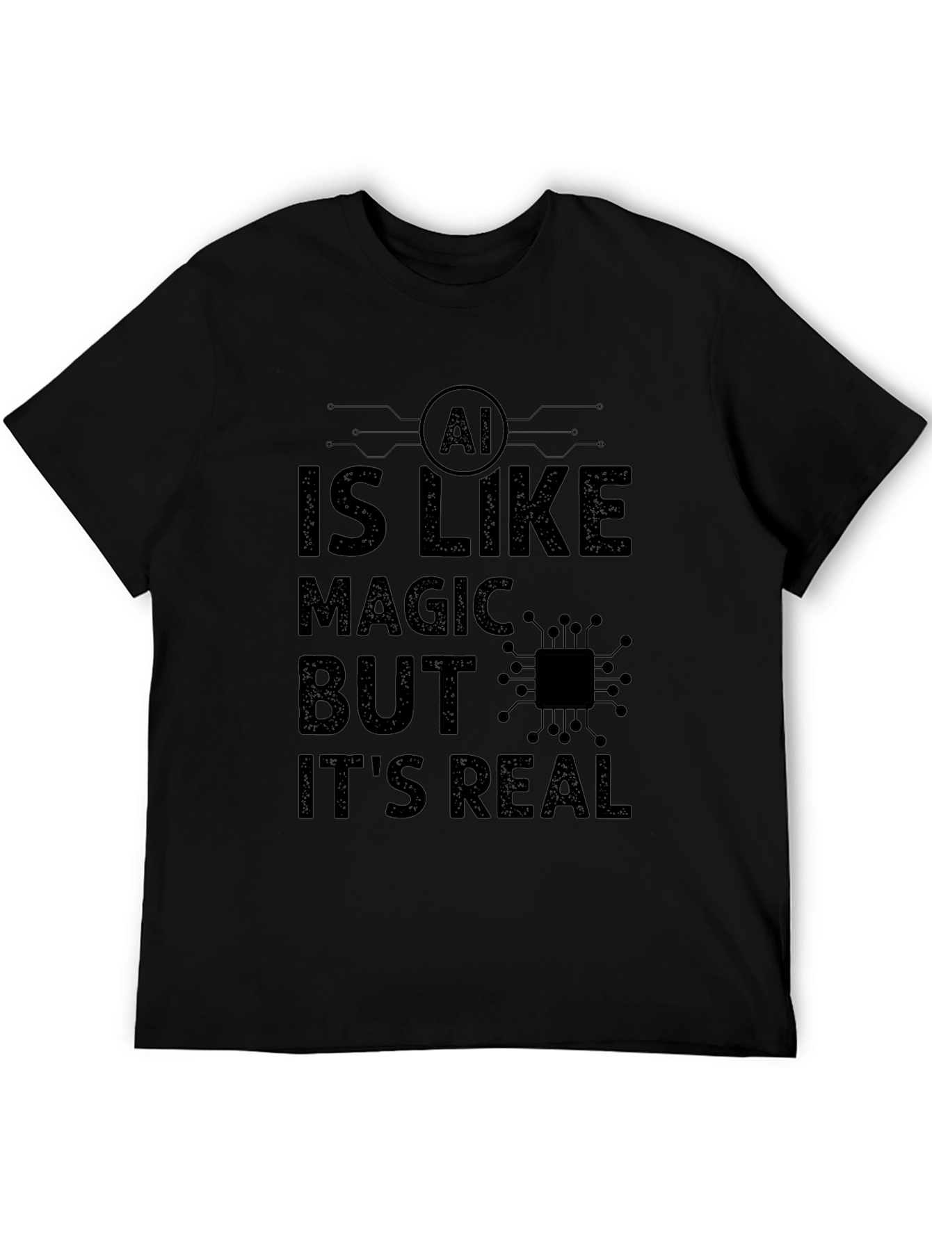 AI Is Like Magic T-Shirt