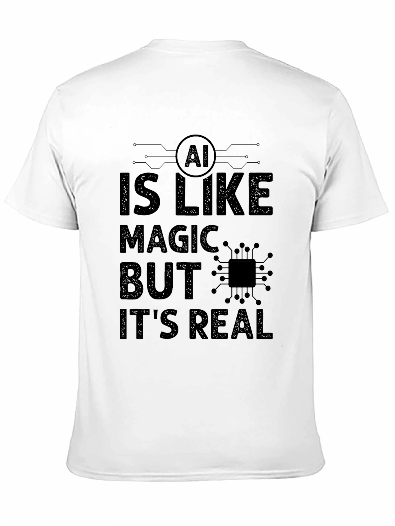 AI Is Like Magic T-Shirt