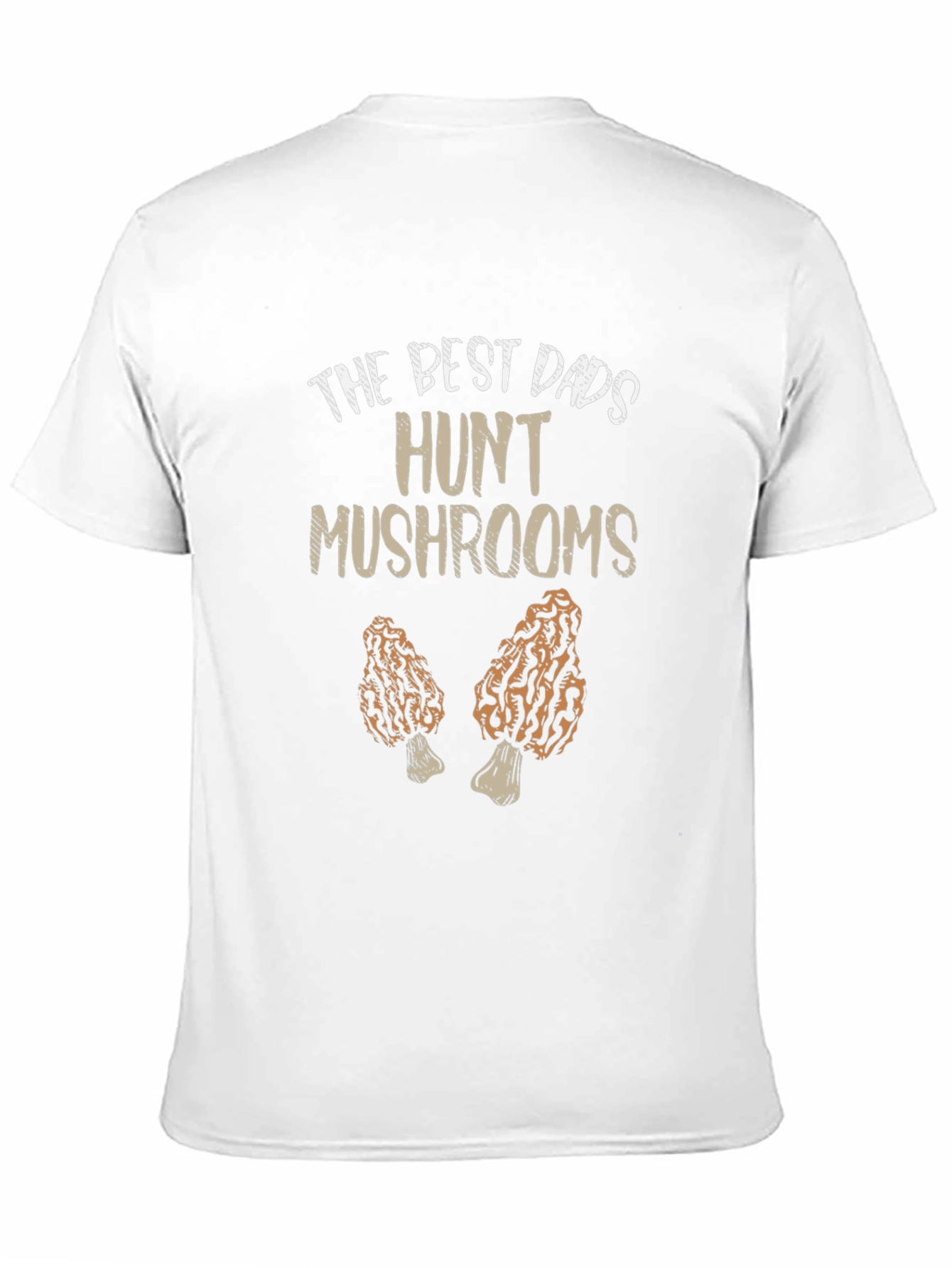 Best Dads Hunt Mushrooms T-Shirt