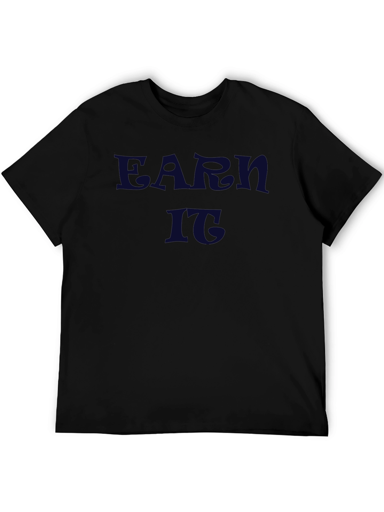 Earn It Graphic Tee - Black Crew Neck