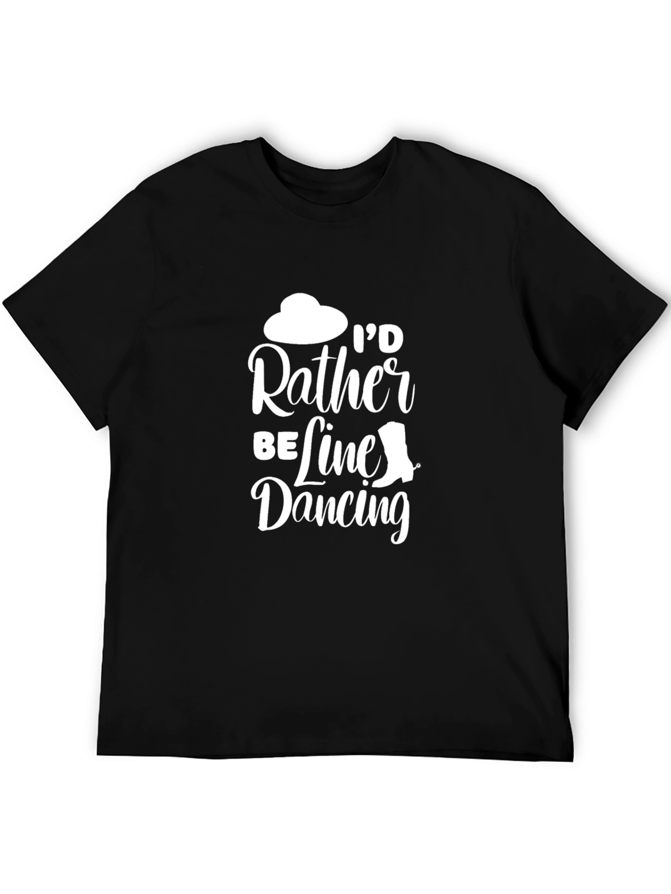 Id Rather Be Line Dancing T-Shirt - Black