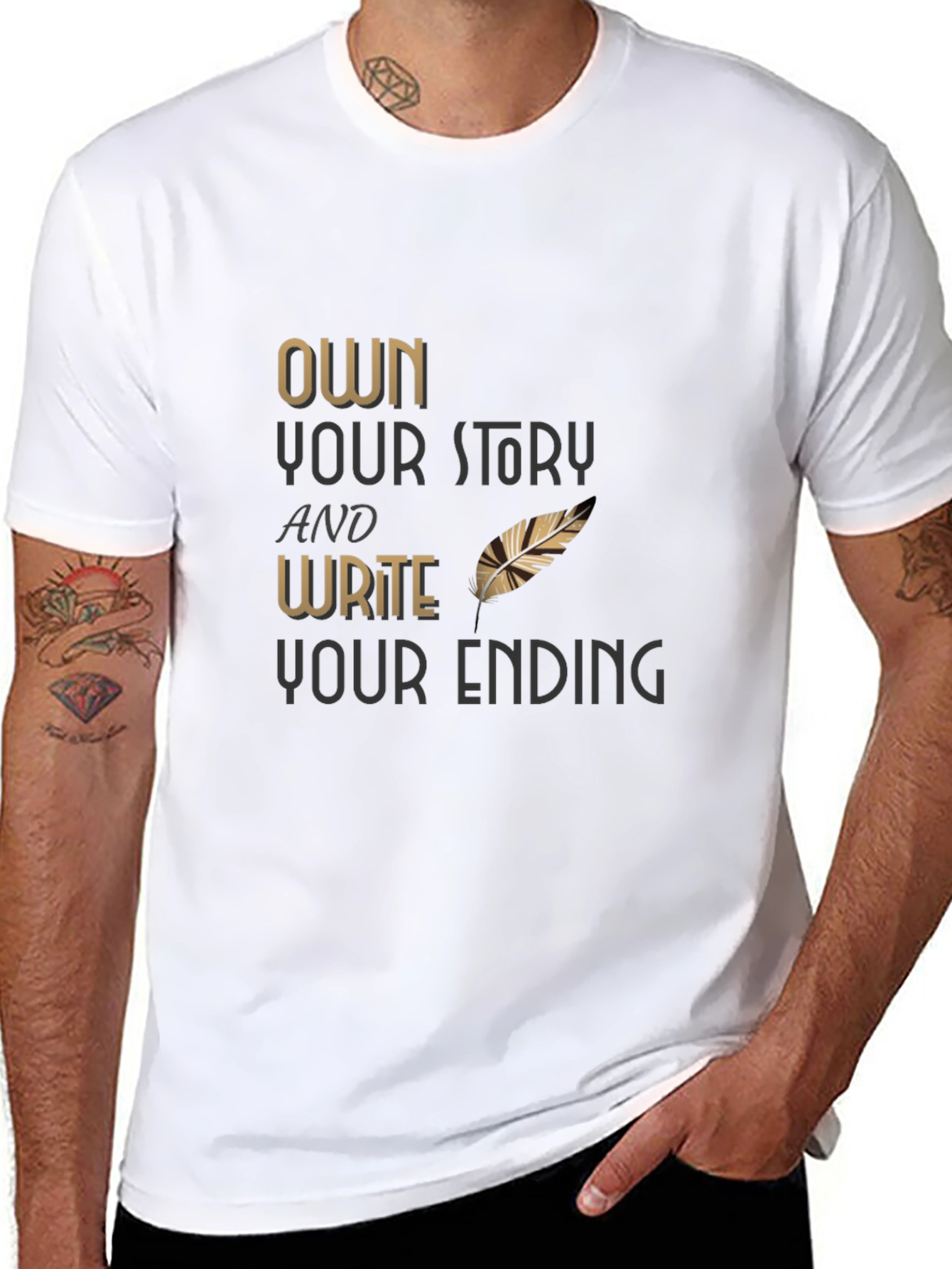 Own Your Story T-Shirt - Write Your Ending