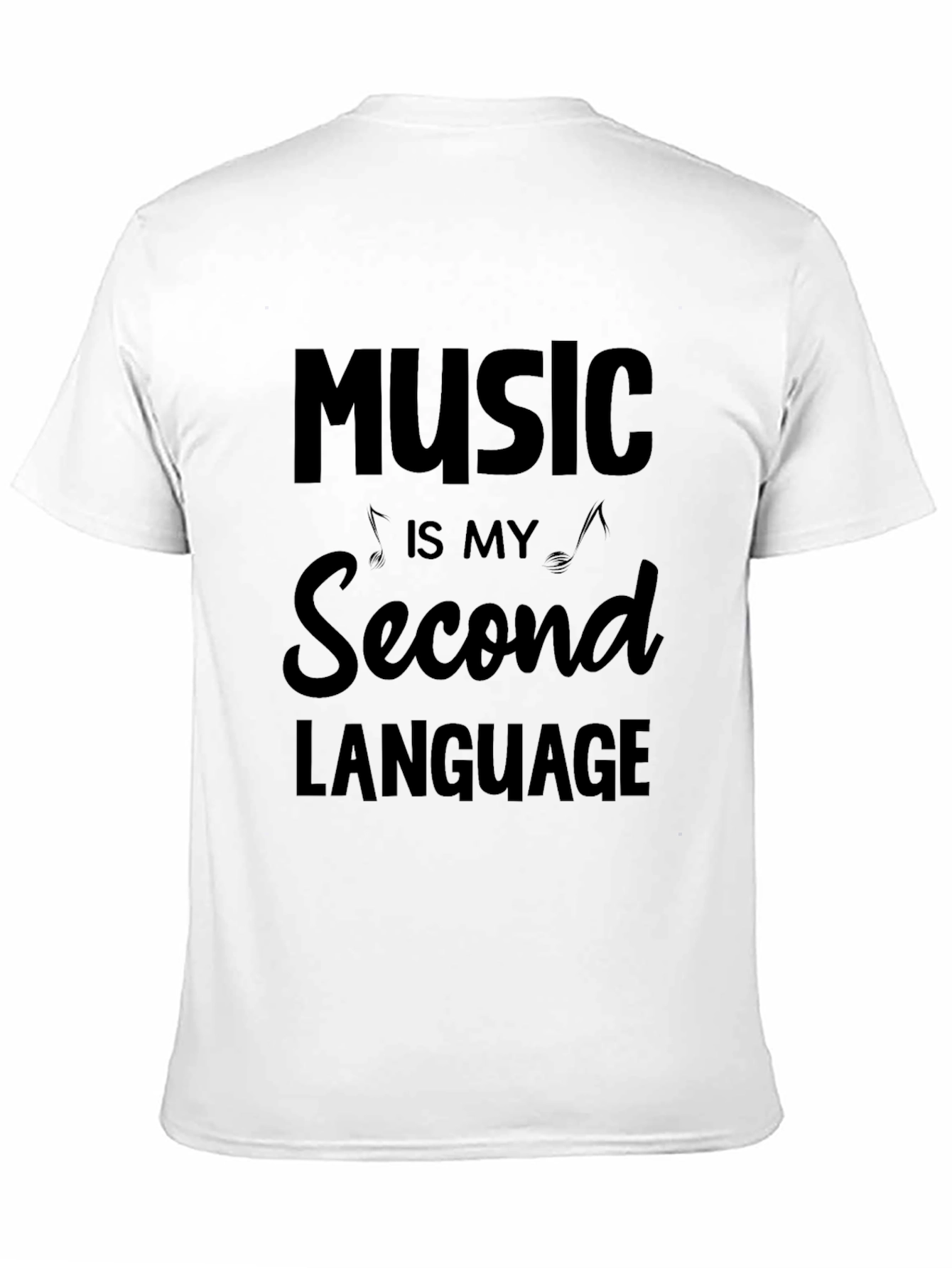 Music is My Second Language T-Shirt