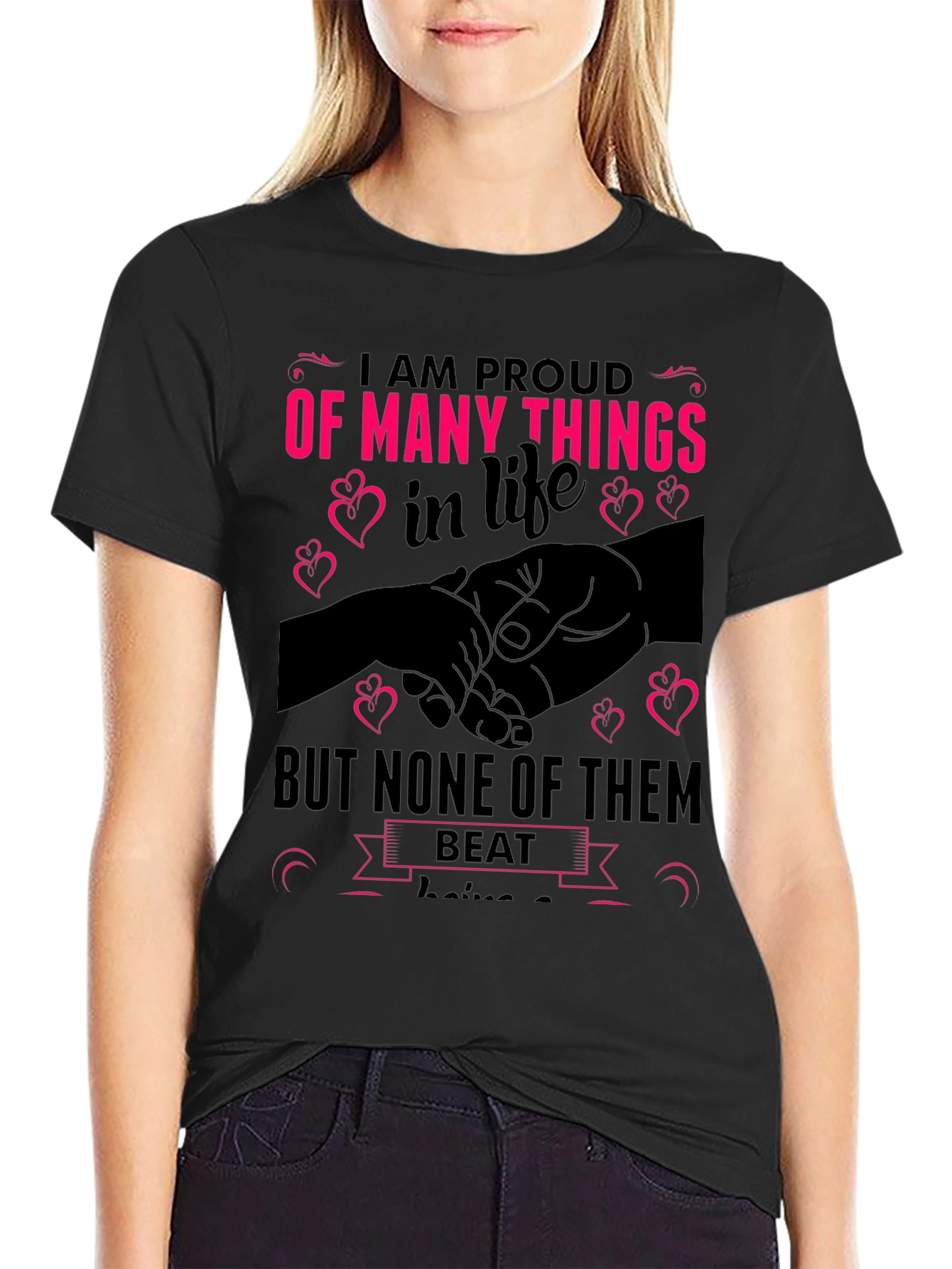 Proud of Many Things T-Shirt