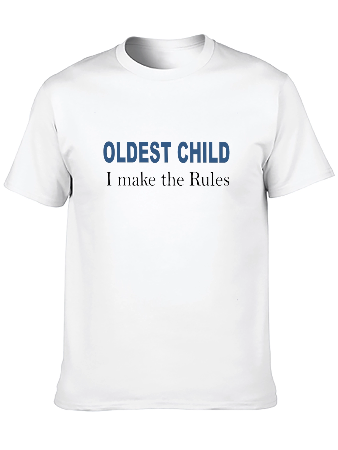 Oldest Child Rules Graphic Tee