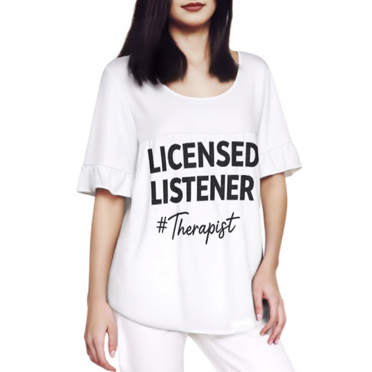 Licensed Listener Therapist Graphic Tee, Mental Health Support Shirt, Inspirational Counseling Quote T-Shirt, Minimalist Therapist Gift Top, Positive Wellness Graphic Tee(z654)